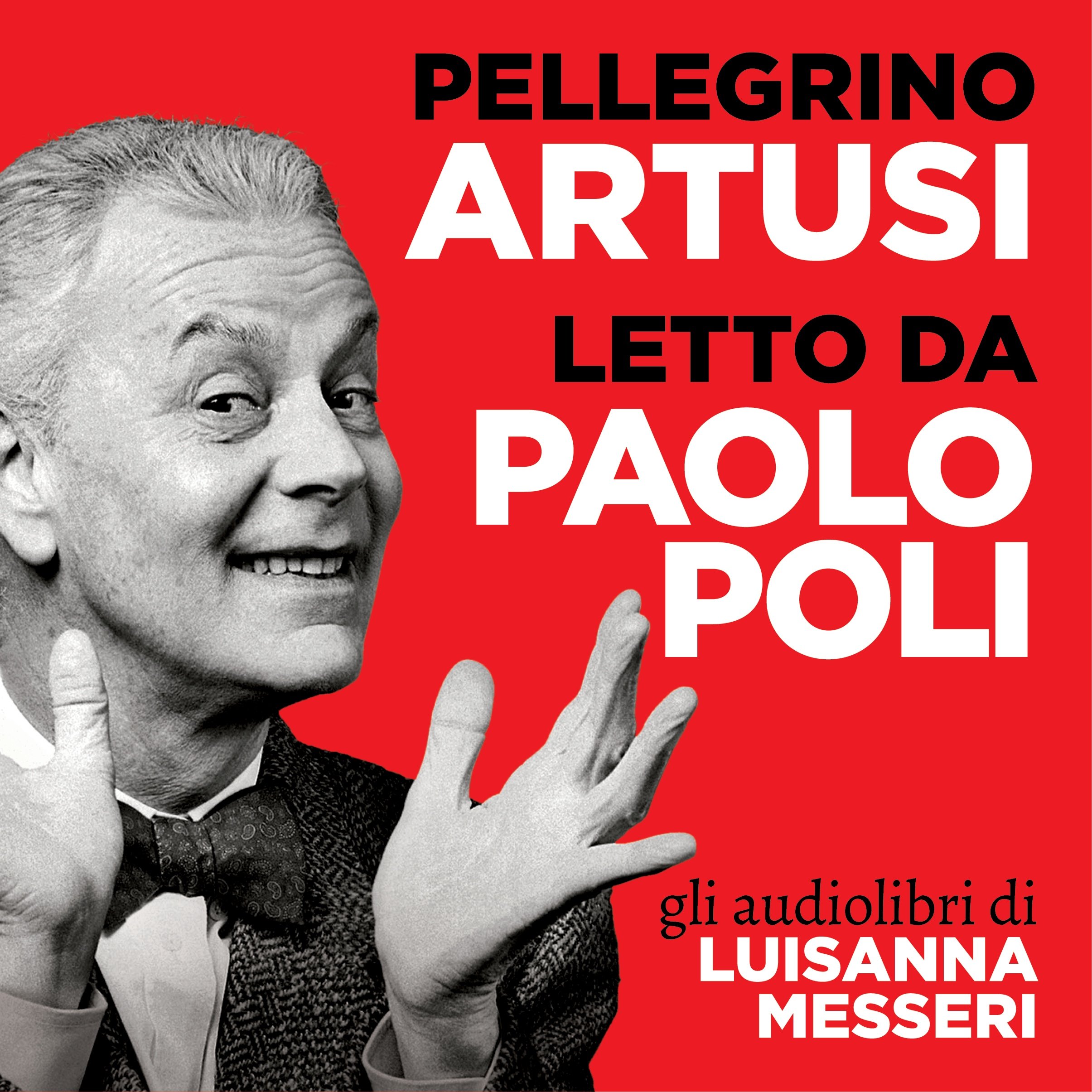 La scienza in cucina e l'arte di mangiar bene: Gli audiolibri di Luisanna Messeri