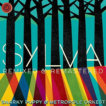 Sylva (Remixed & Remastered) por Snarky Puppy & Metropole Orkest — capa do álbum