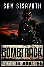 Bombtrack (Road To Babylon, Book 2)