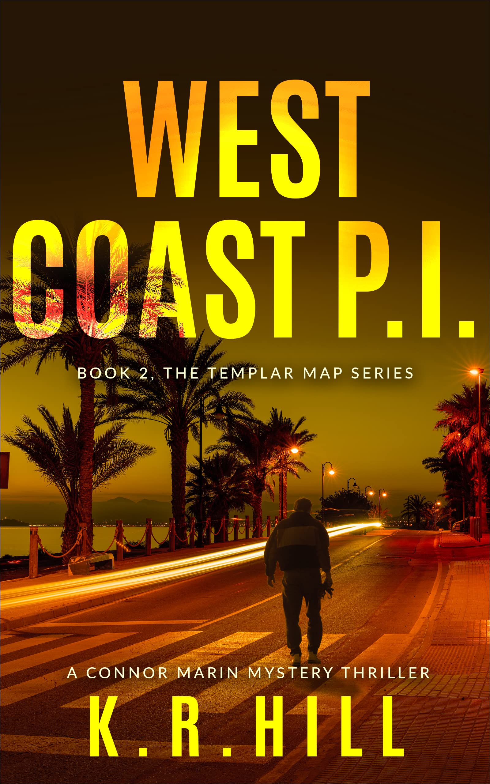 West Coast P.I.: Book 2, The Templar Map Series