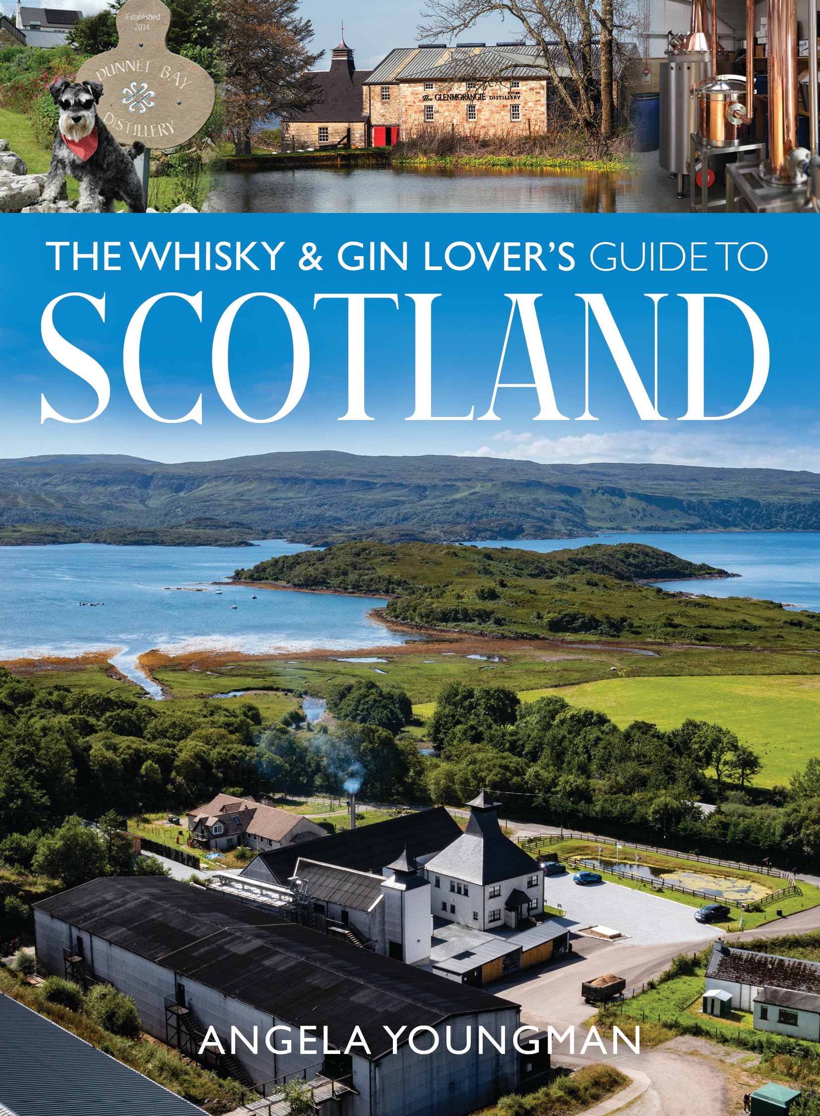The Whisky and Gin Lover's Guide to Scotland