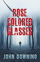 Rose-colored Glasses (English Edition)
