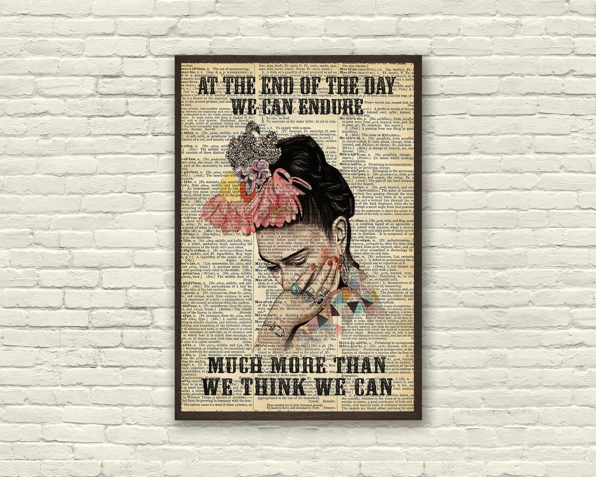 Retro Metal Tin Sign 5.5 X 8 Inches Frida-Kahlo Quote at The End of The Day We Can Endure Much More Than We Think We Can Vintage Poster Viva La Vida Latina Poster Novelty Decorative Crafts