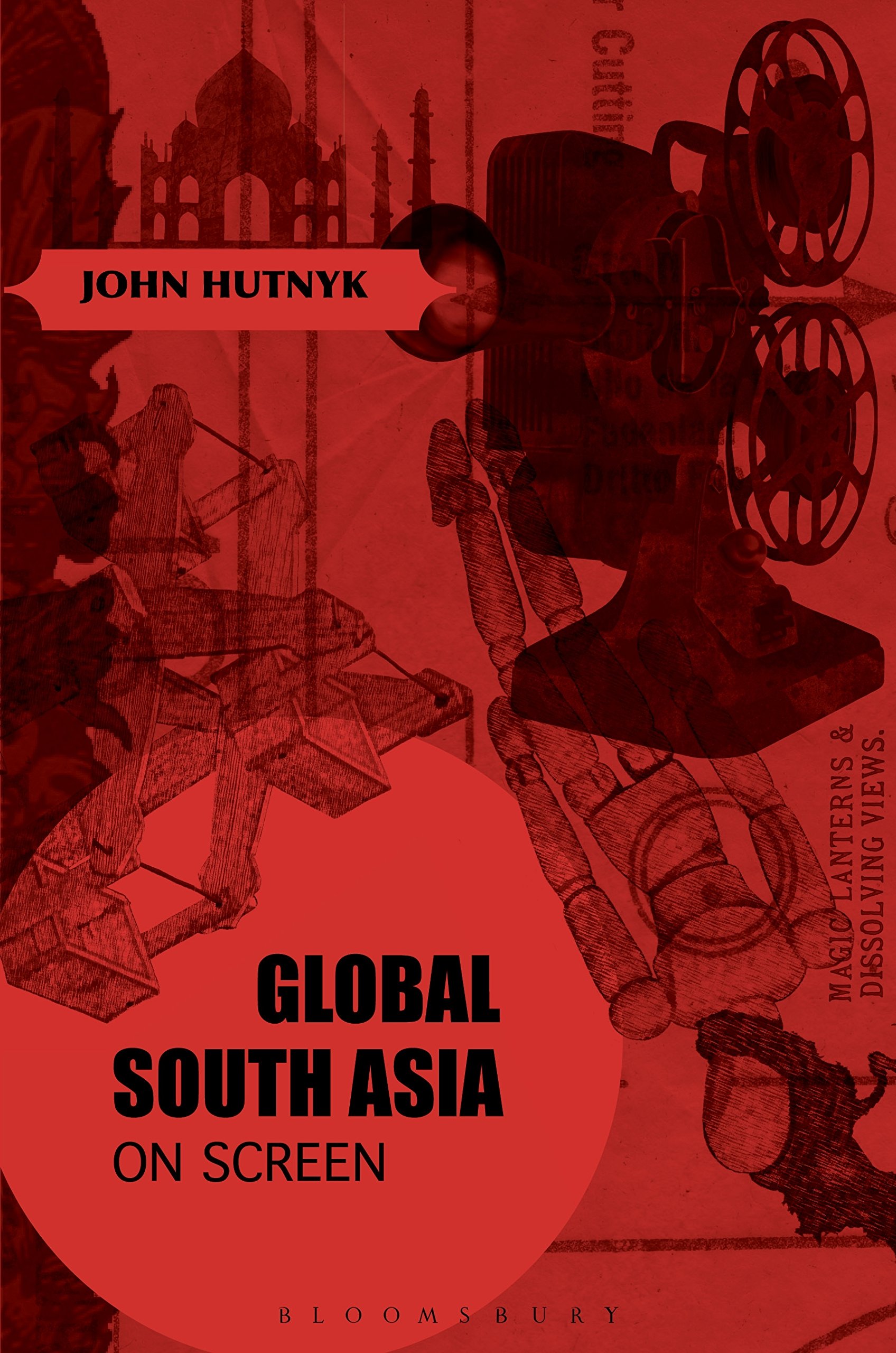Livre Global South Asia on Screen par John Hutnyk, Broché 272 Pages