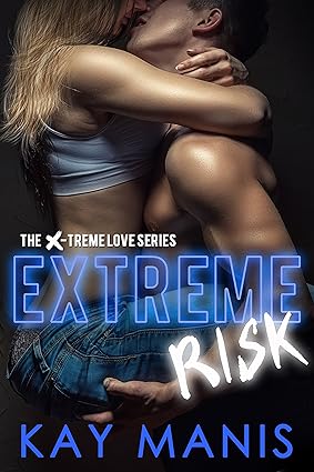 Extreme Risk: A Forbidden Love Sports Romance (X-Treme Love Series Book 1)