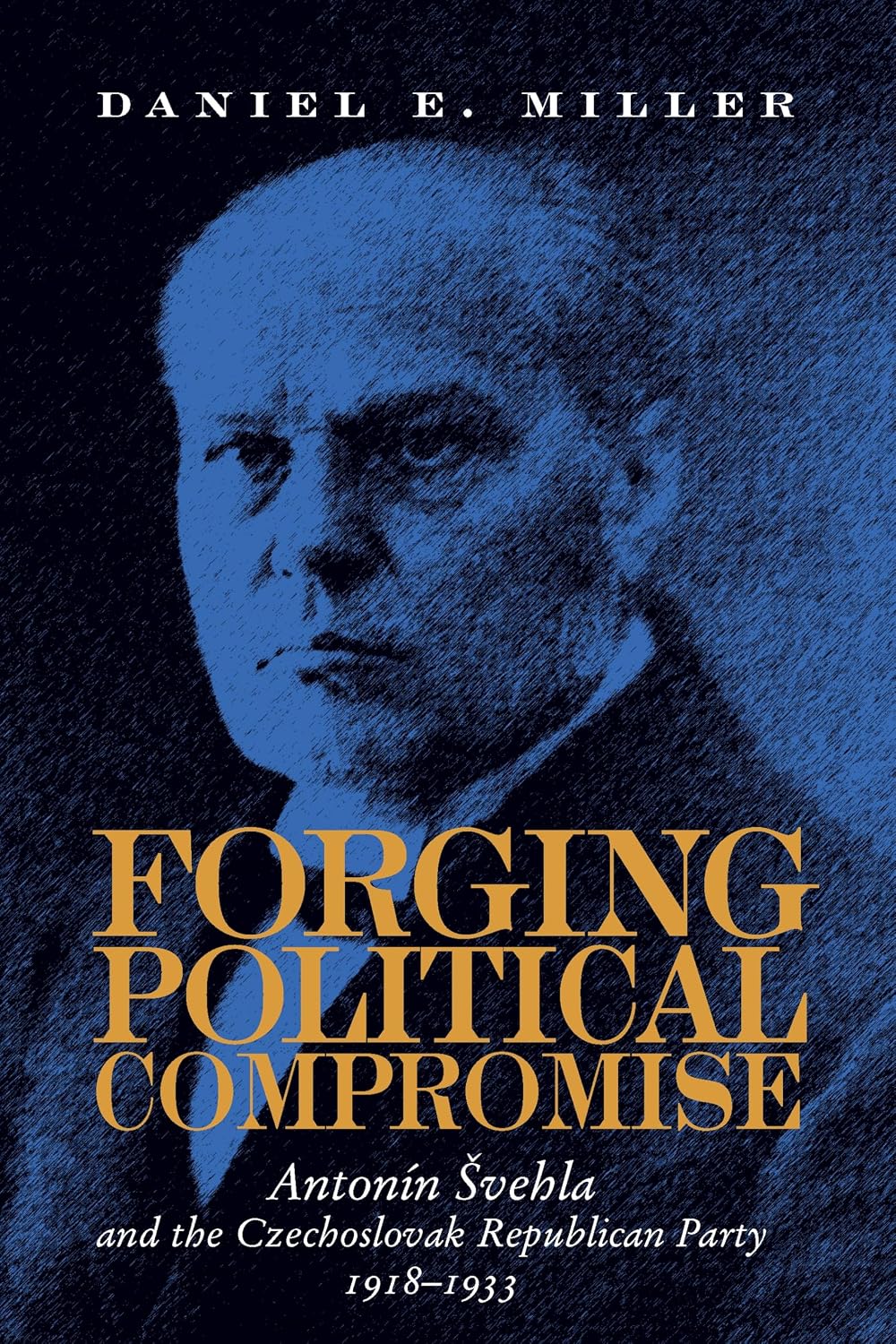 Forging Political Compromise (Russian and East European Studies, 233)