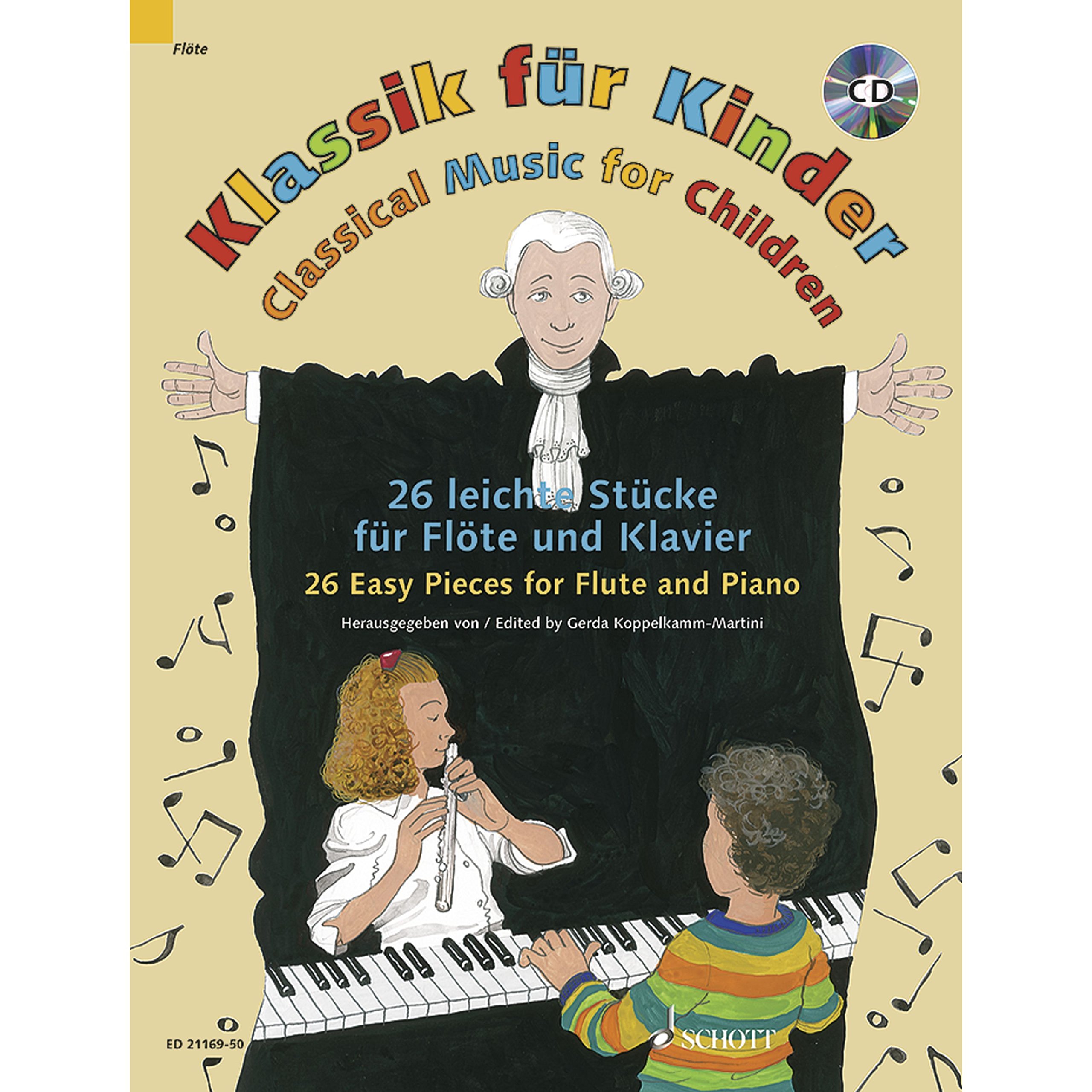 Klassik für Kinder: 26 leichte Stücke. Flöte und Klavier. Ausgabe mit CD.