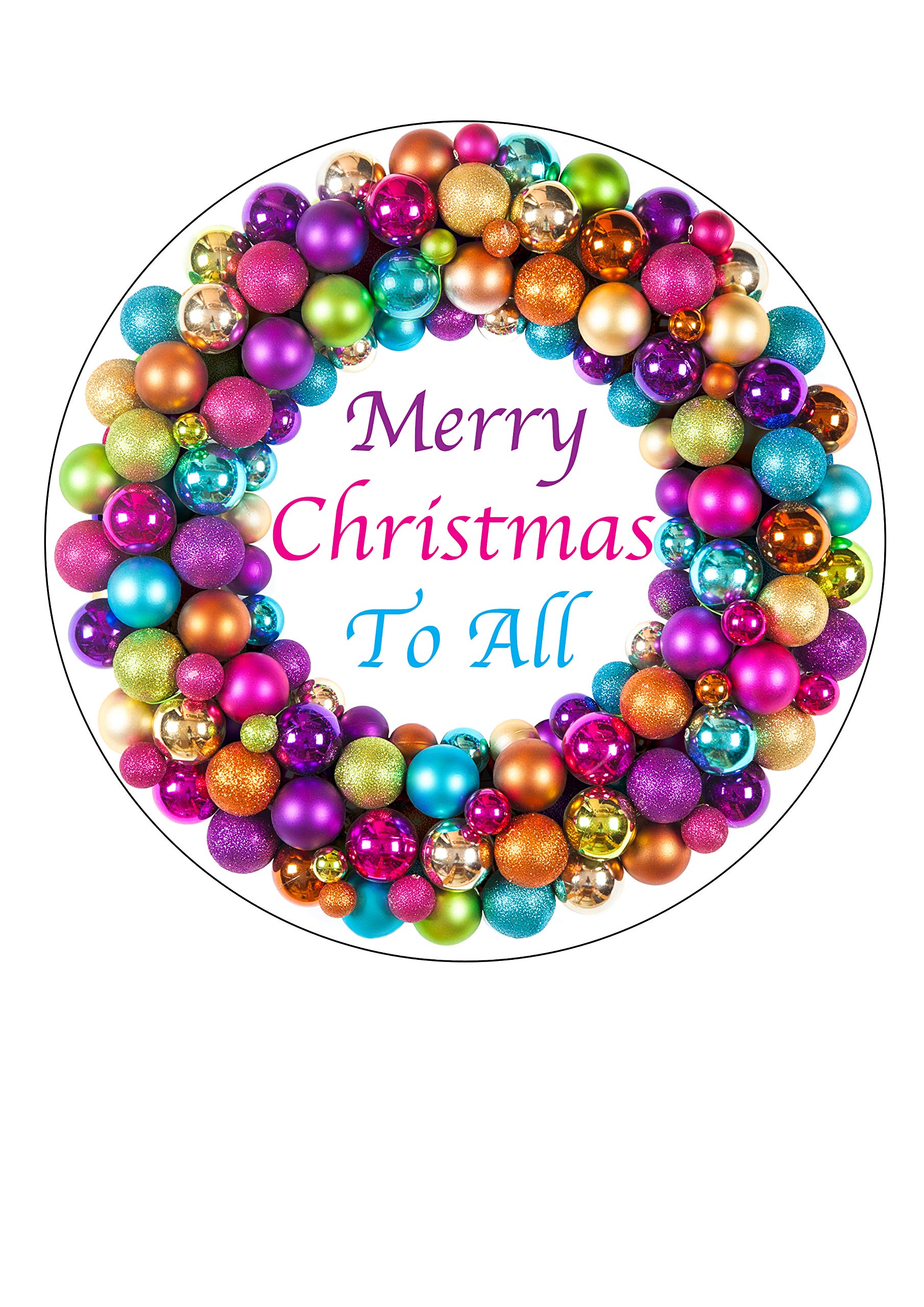 Orange Trading Dartmouth Ltd A4 Edible Decor Icing Sheet 'Merry Christmas To All' Bright Baubles Wreath 7-8" Circle Cake Topper Decoration - Great For Larger Cakes.