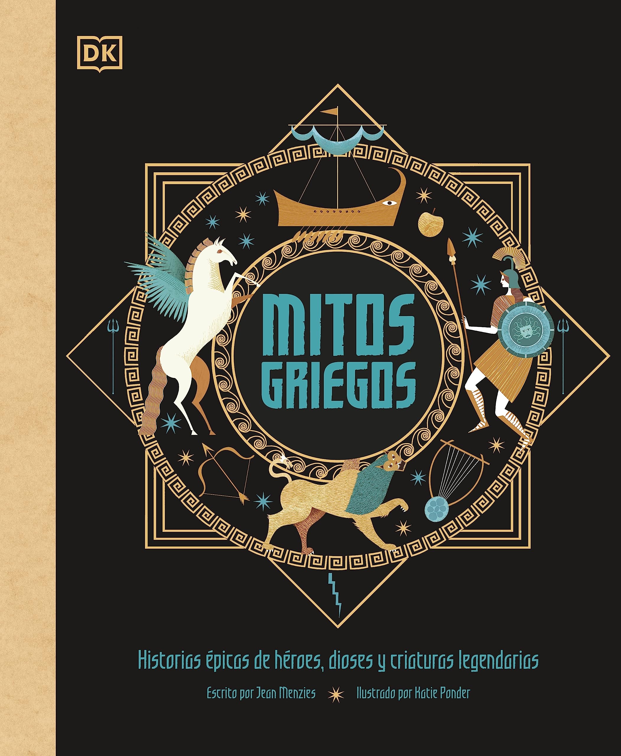 Mitos griegos: Historias épicas de héroes, dioses y criaturas legendarias (Enciclopedia visual juvenil)
