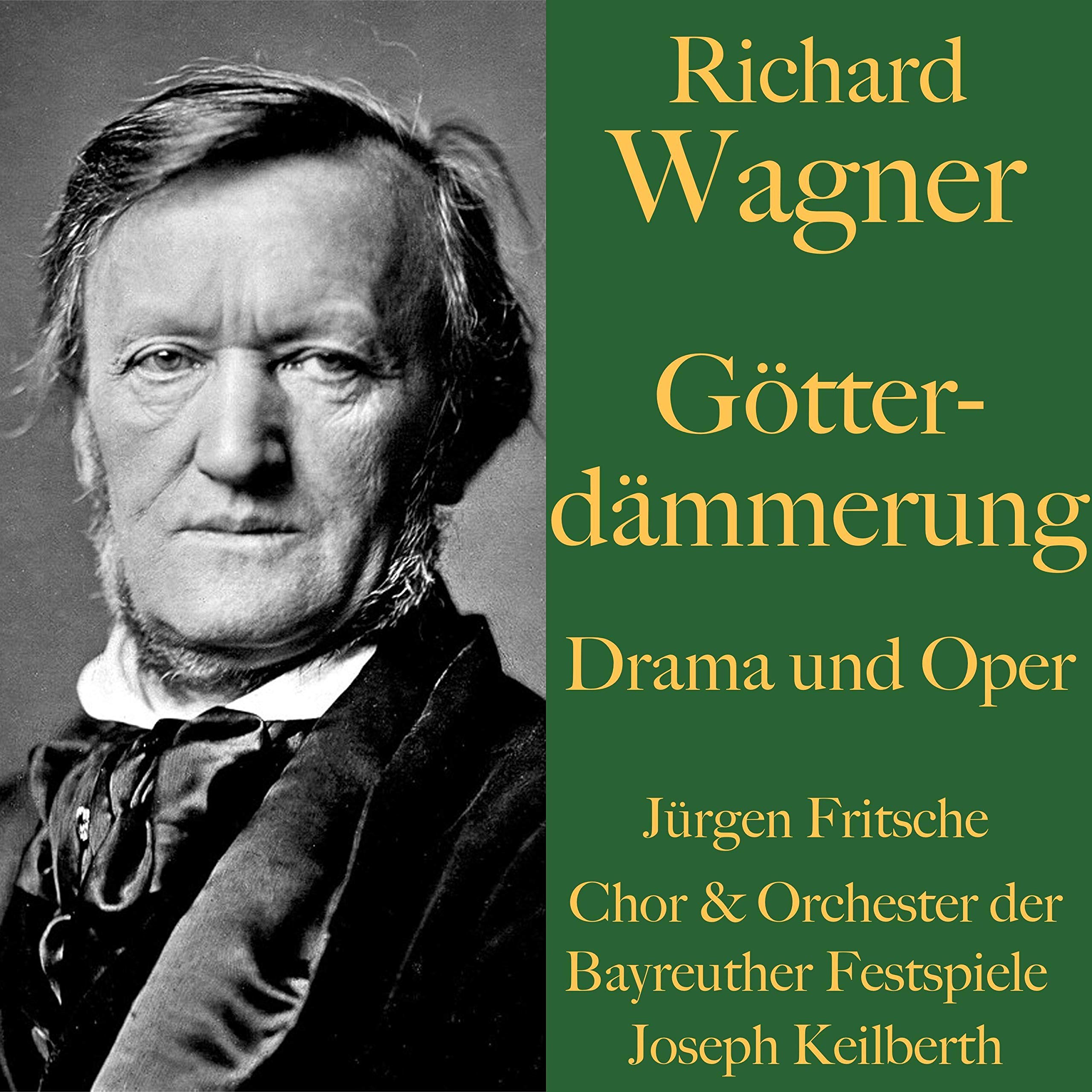 Götterdämmerung - Drama und Oper