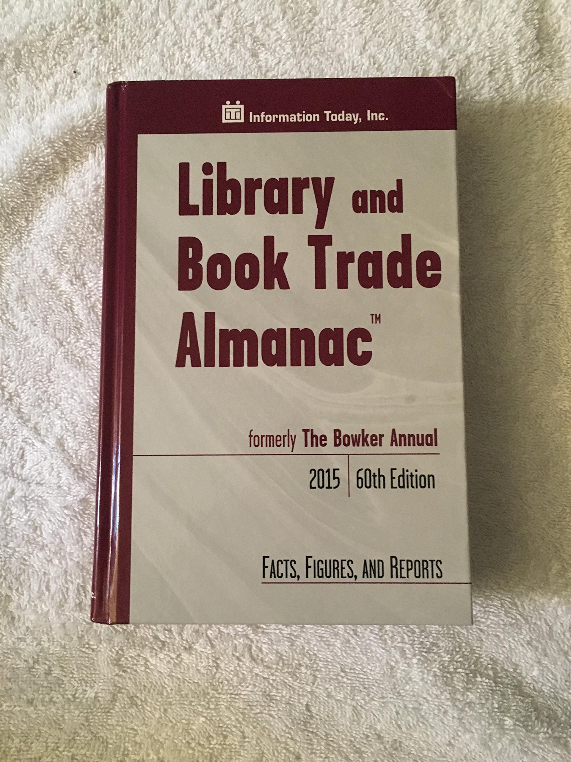 Library and Book Trade Almanac 2015