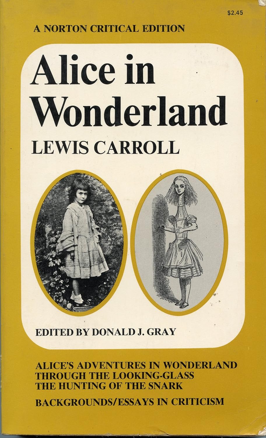 Alice in Wonderland (Norton Critical Edition) Carroll, Lewis