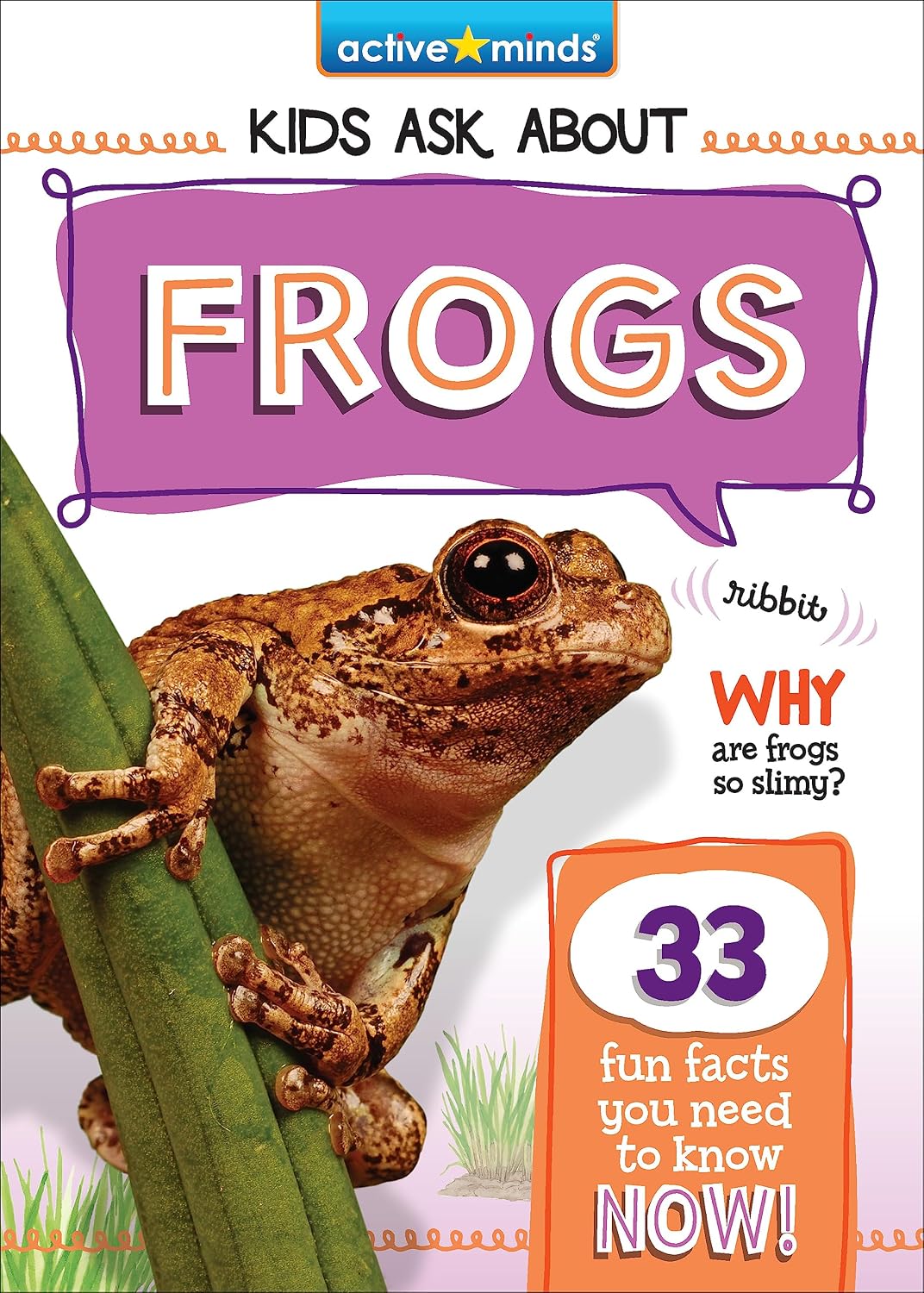 Frogs (Active Minds: Kids Ask About Series 3)