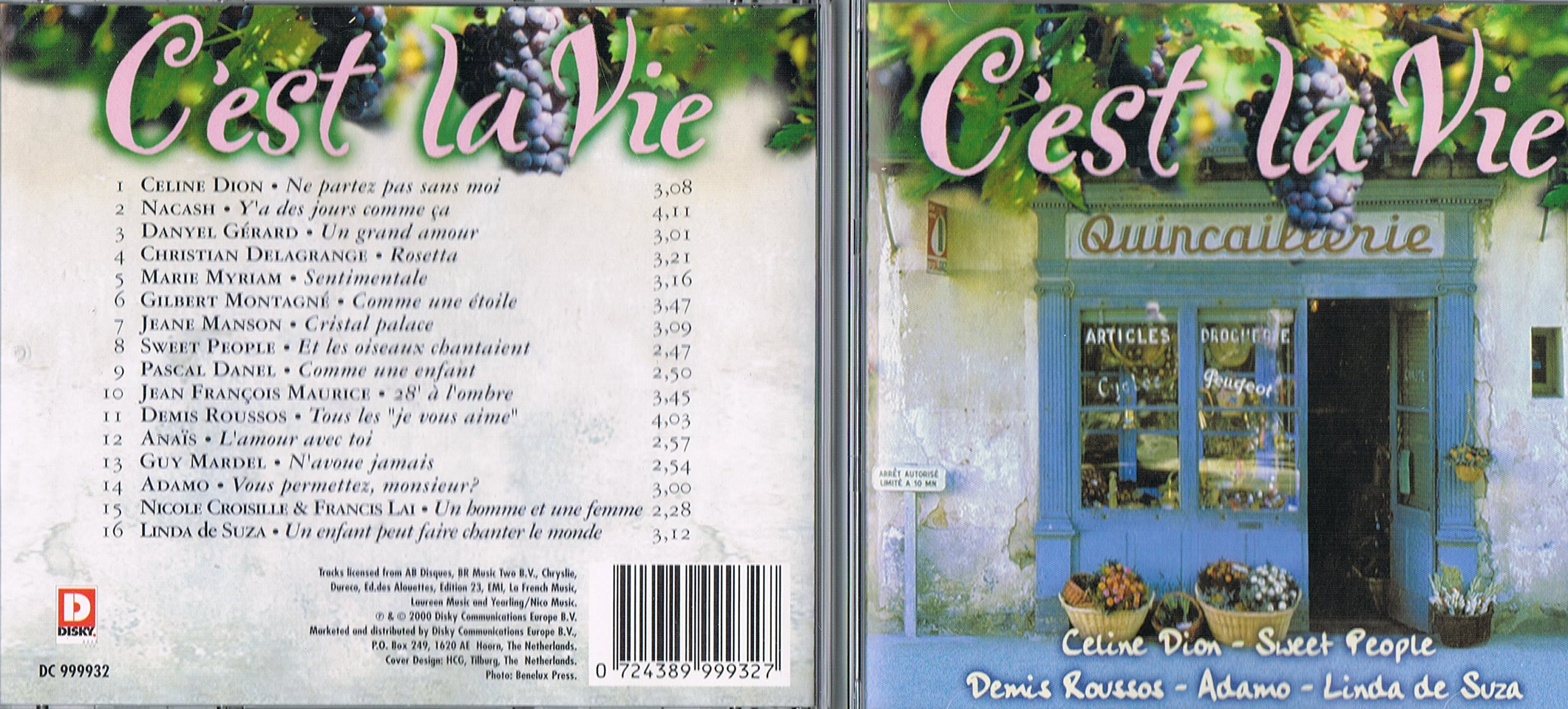C'EST LA VIE, Volume 2 - 16 Artistes & Chansons Originaux [Audio CD] Artistes Variés, Celine Dion, Nacash, Danyel Gerard, Christian Delagrange, Marie Myriam, Gilbert Montagne, Sweet People, Pascal Danel, Jean-Francois Maurice, Demis Roussos, Anais, Guy Mardel, Adamo, Nicole Croisille & Francis Lai, Linda De Suza.