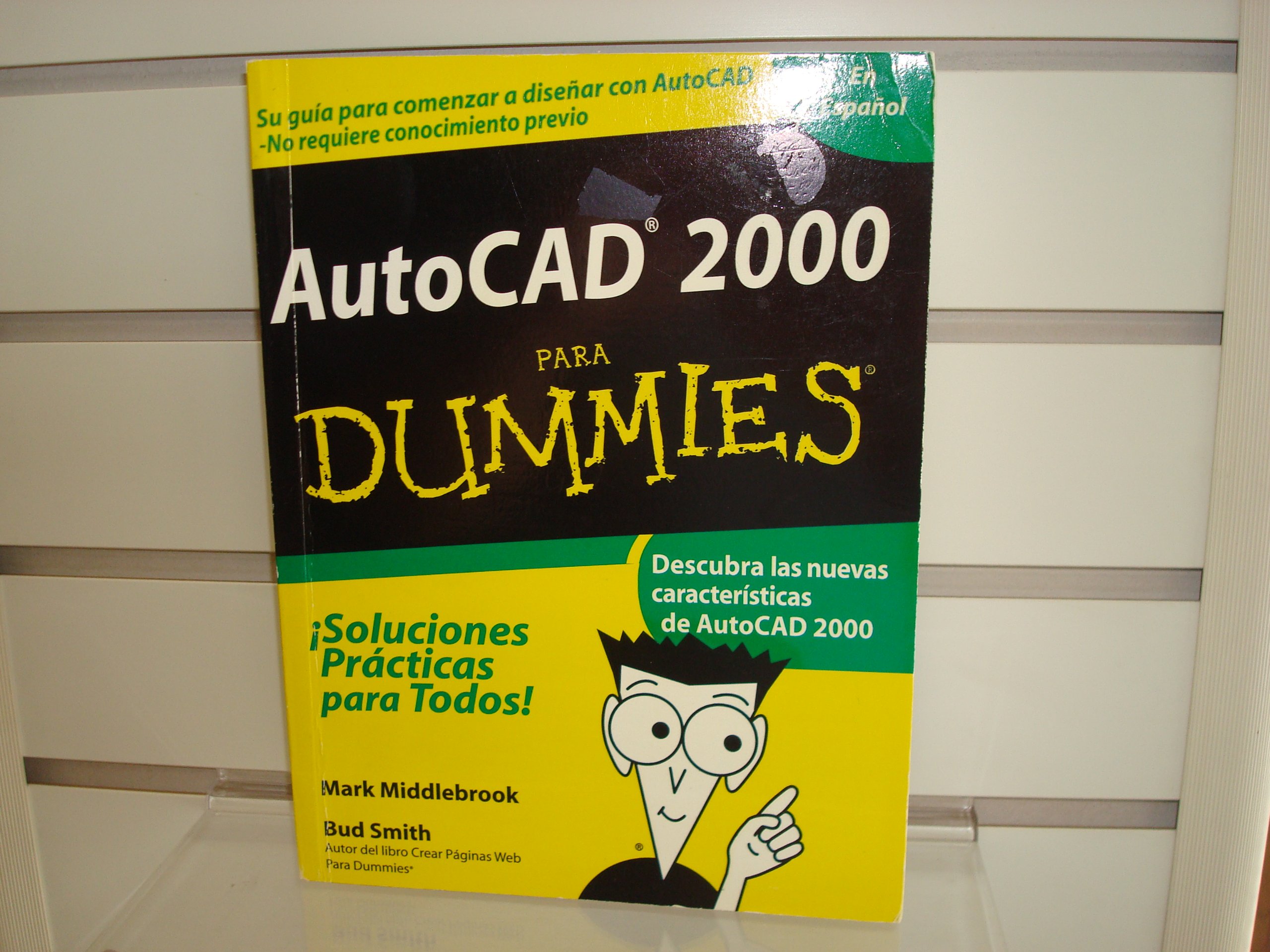 AutoCAD 2000 Para Dummies = AutoCAD 2000 for Dummies