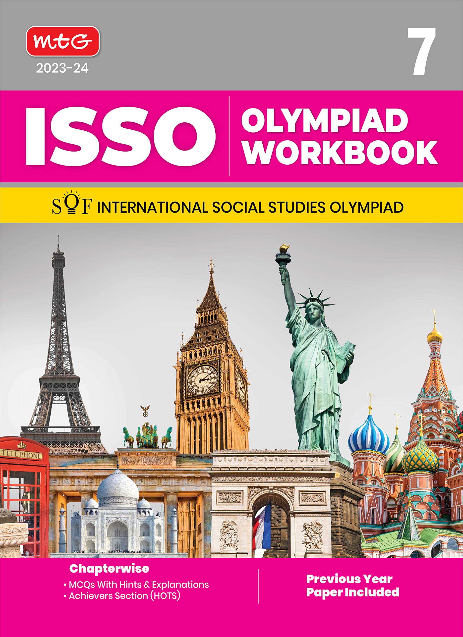 MTG International Social Studies Olympiad (ISSO) Workbook for Class 7 - Chapterwise MCQs, Previous Years Solved Paper & Achievers Section - ISSO Olympiad Books For 2023-2024 Exam