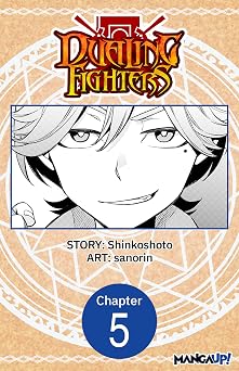 Dualing Fighters #005 Dualing Fighters CHAPTER SERIALS Book 5