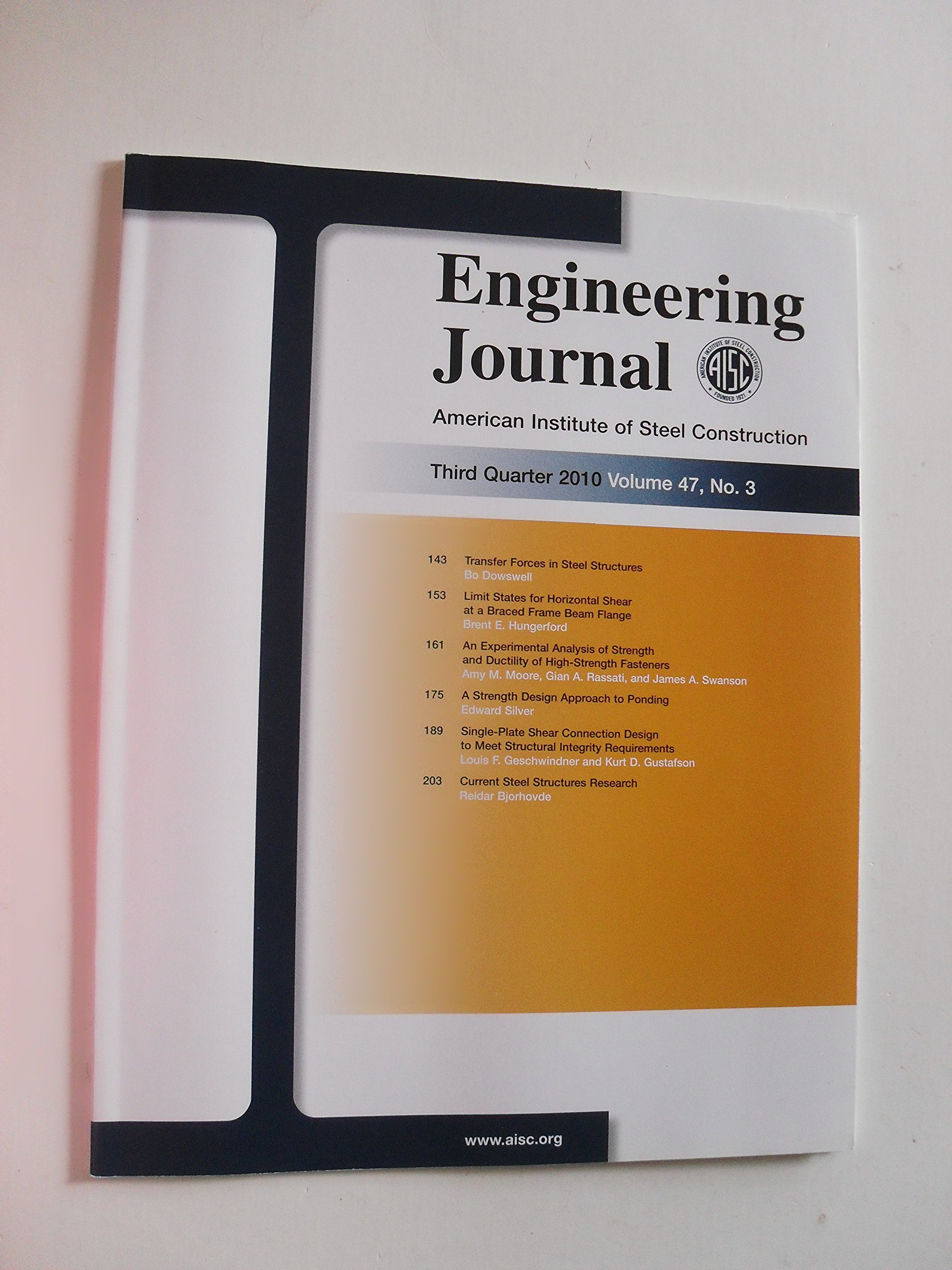 Amazon.com: engineering journal american institute of steel construction  vol. 47 no. 3 2010 (paperback) : Office Products