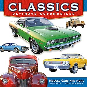 Amazon.com: Classics 2025 Wall Calendar: Ultimate Automobiles — Muscle