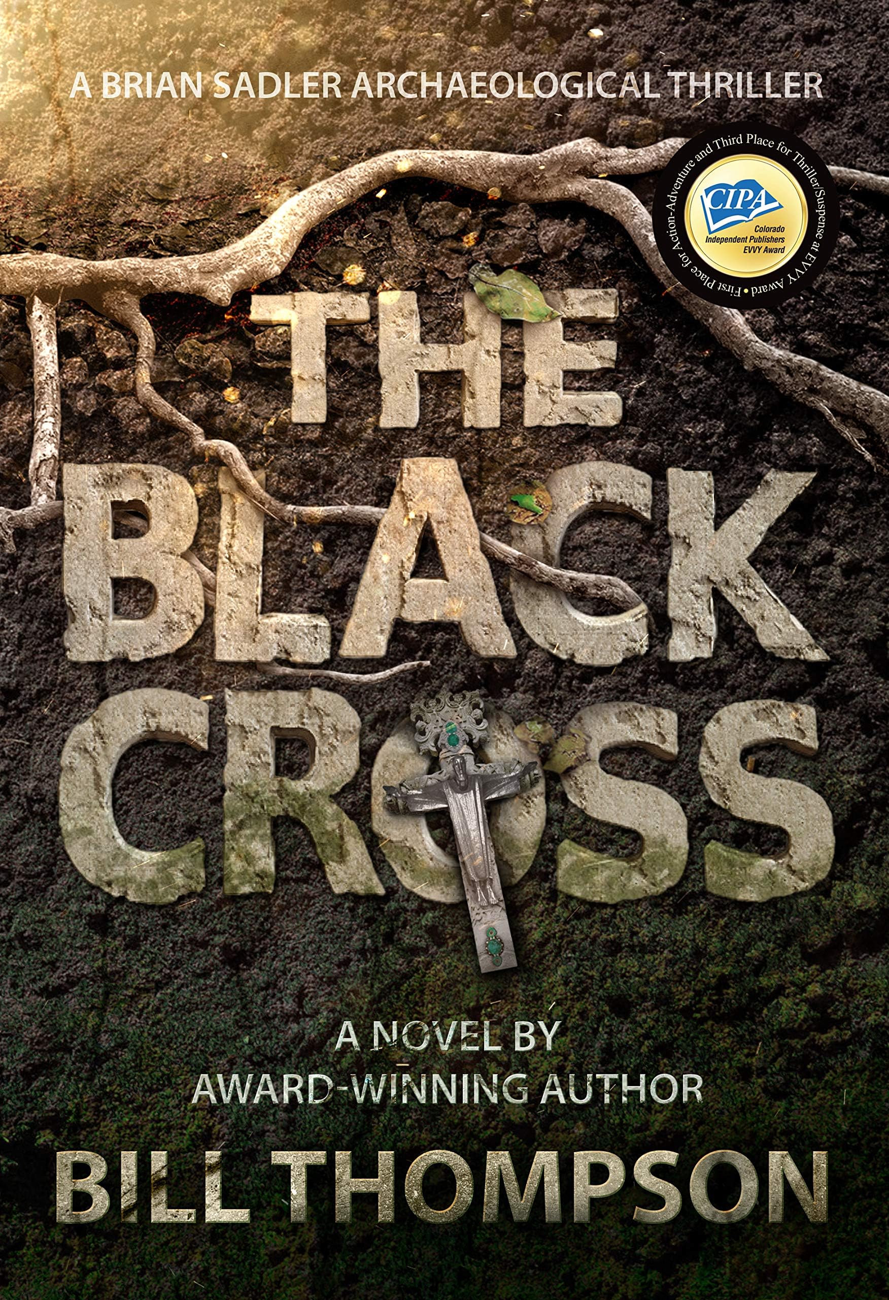 The Black Cross (Brian Sadler Archaeological Mysteries Book 6)
