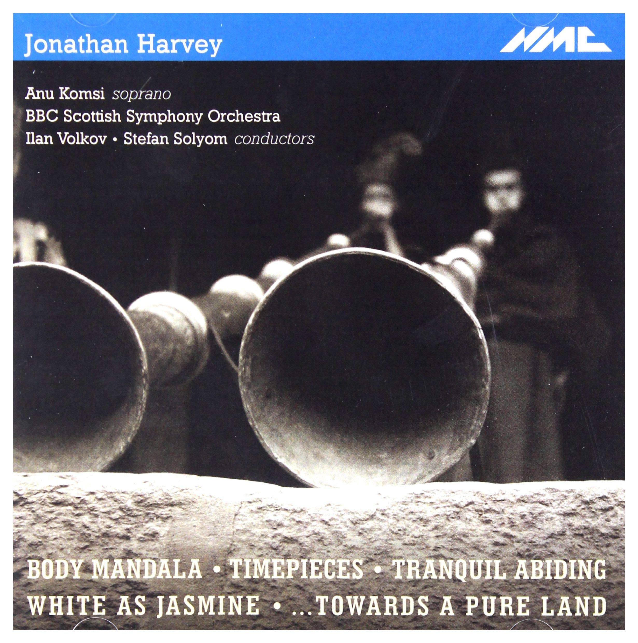 Harvey: Body Mandala, Timepieces, Tranquil Abiding, White As Jasmine ...Towards A Pure Land