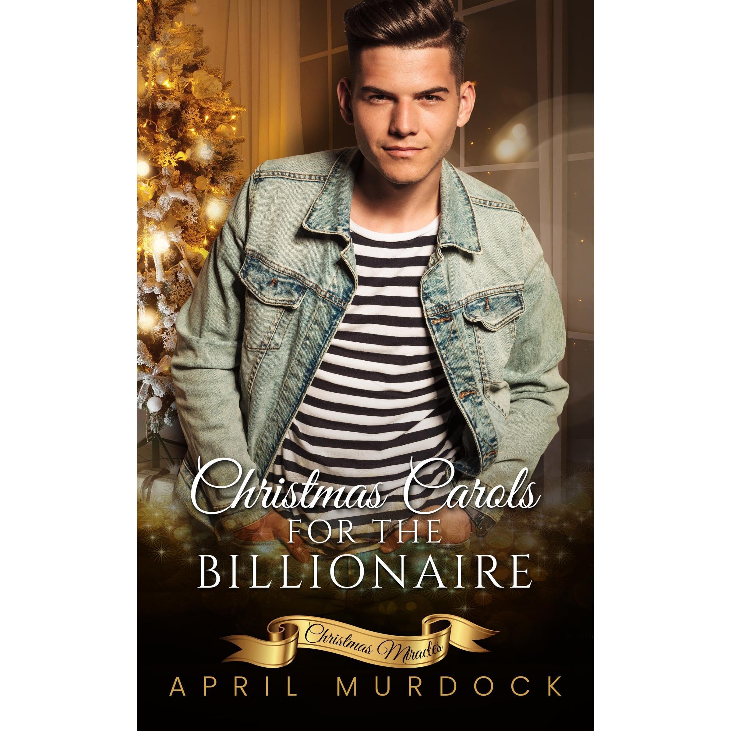 Christmas Carols for the Billionaire