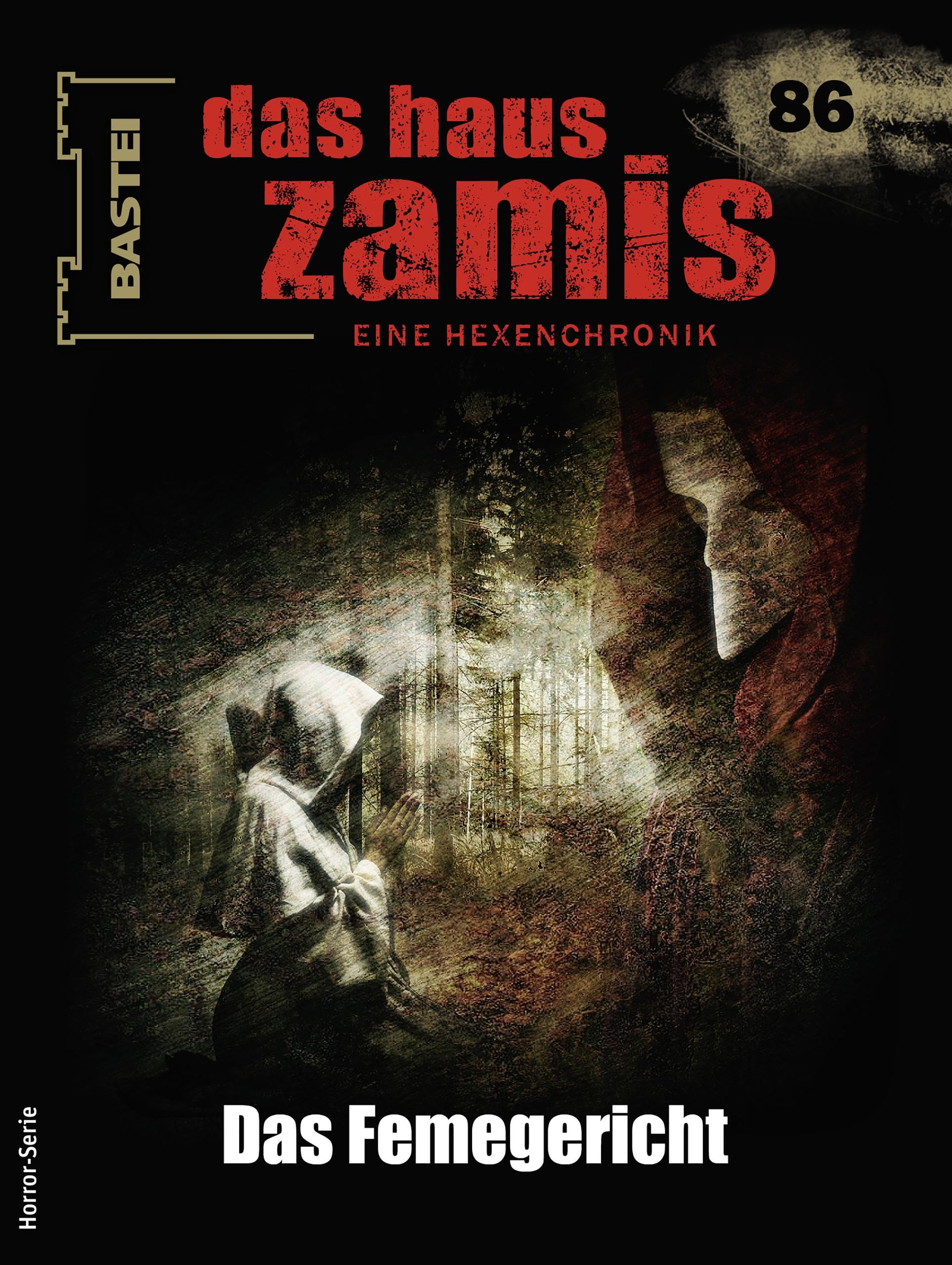 Cover of Das Haus Zamis, #86: Das Femegericht