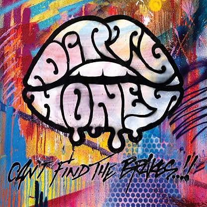 CAN'T FIND THE BRAKES por Dirty Honey, capa do álbum