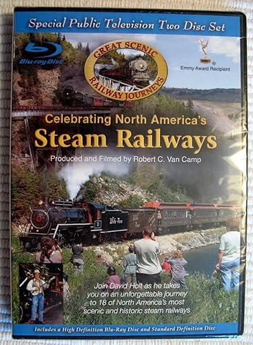 Great Scenic Railway Journeys Celebrating North America's Steam Railways