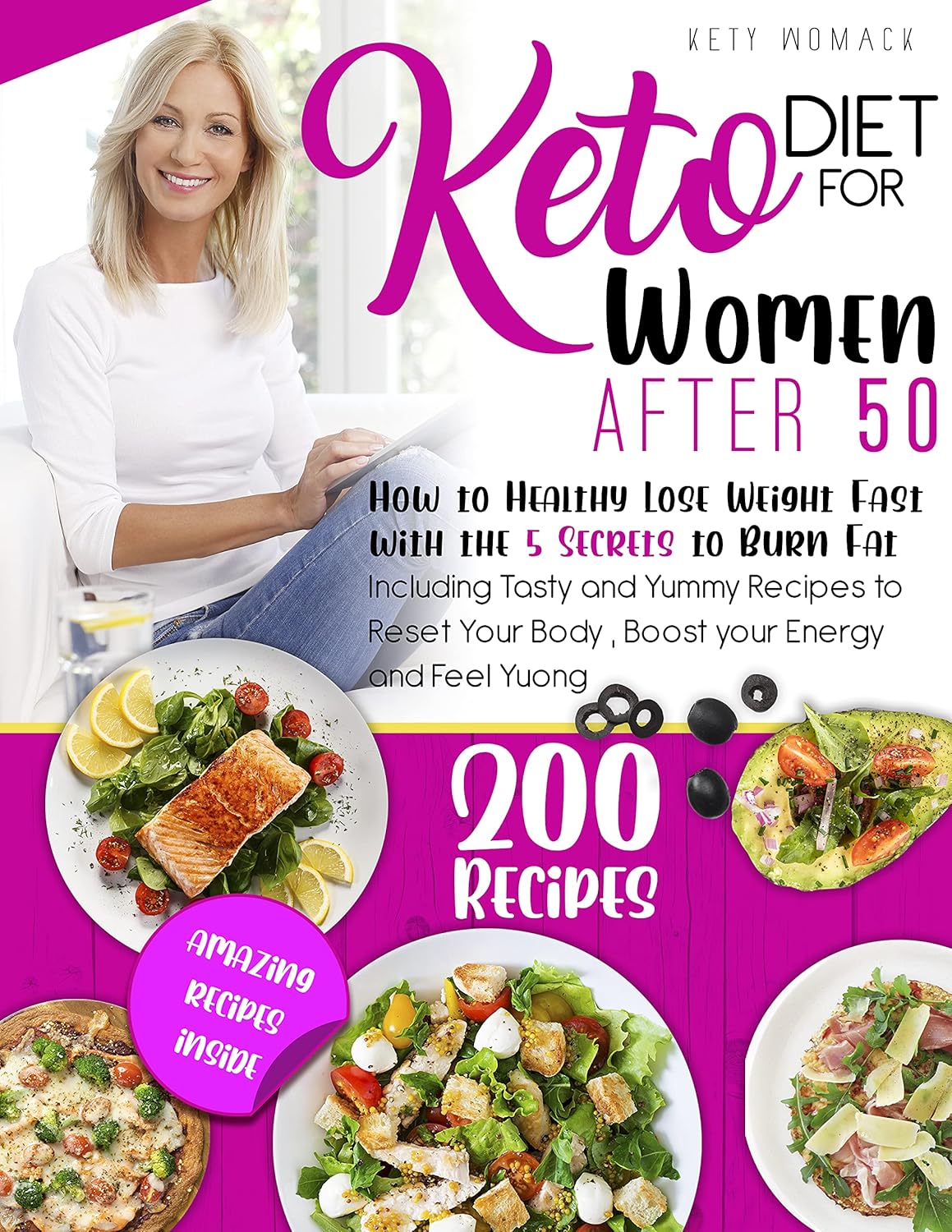 KETO DIET FOR WOMEN AFTER 50 How to Healthy Lose Weight With the 5