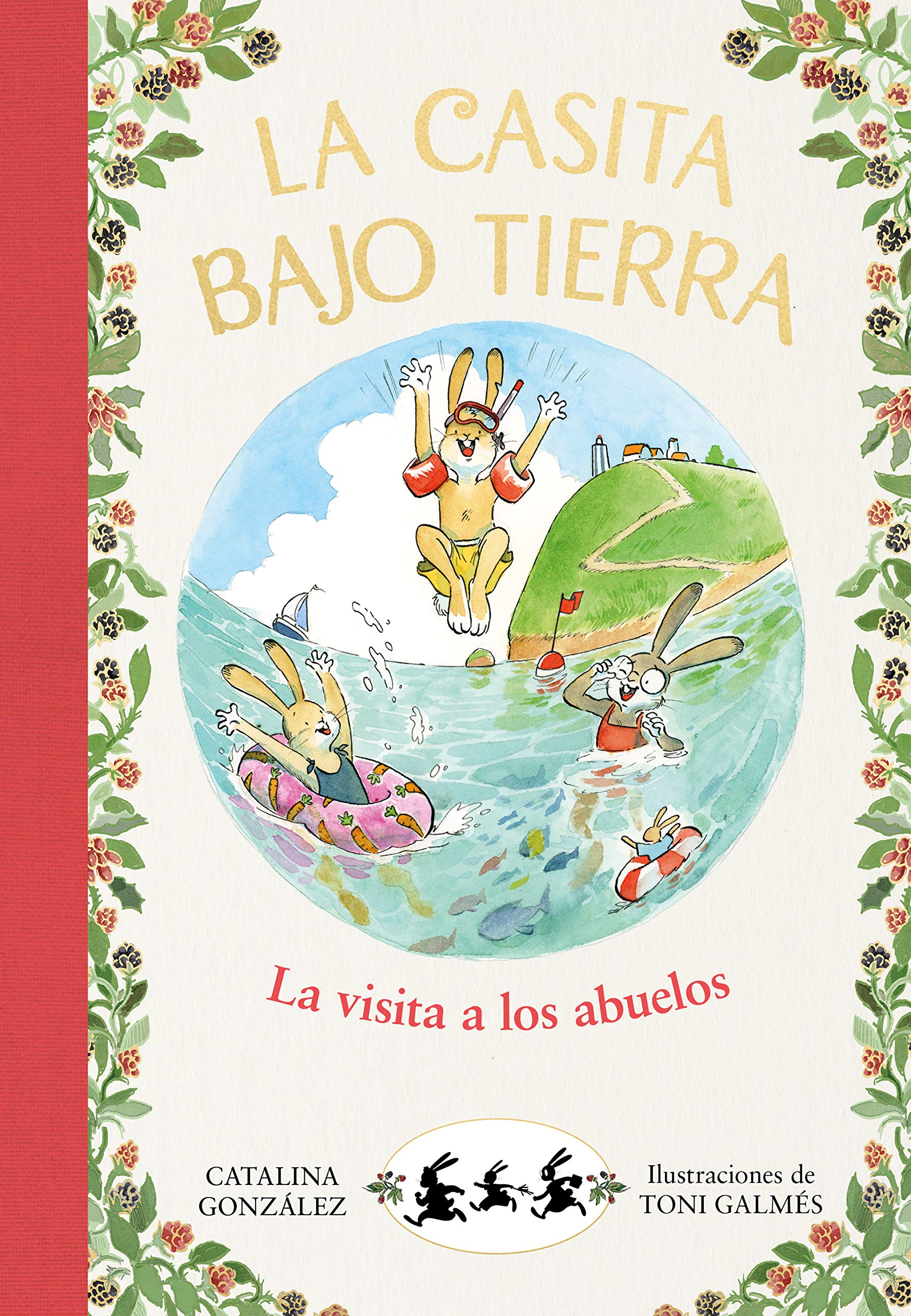 La casita bajo tierra 4 - La visita a los abuelos (Primeras lecturas)