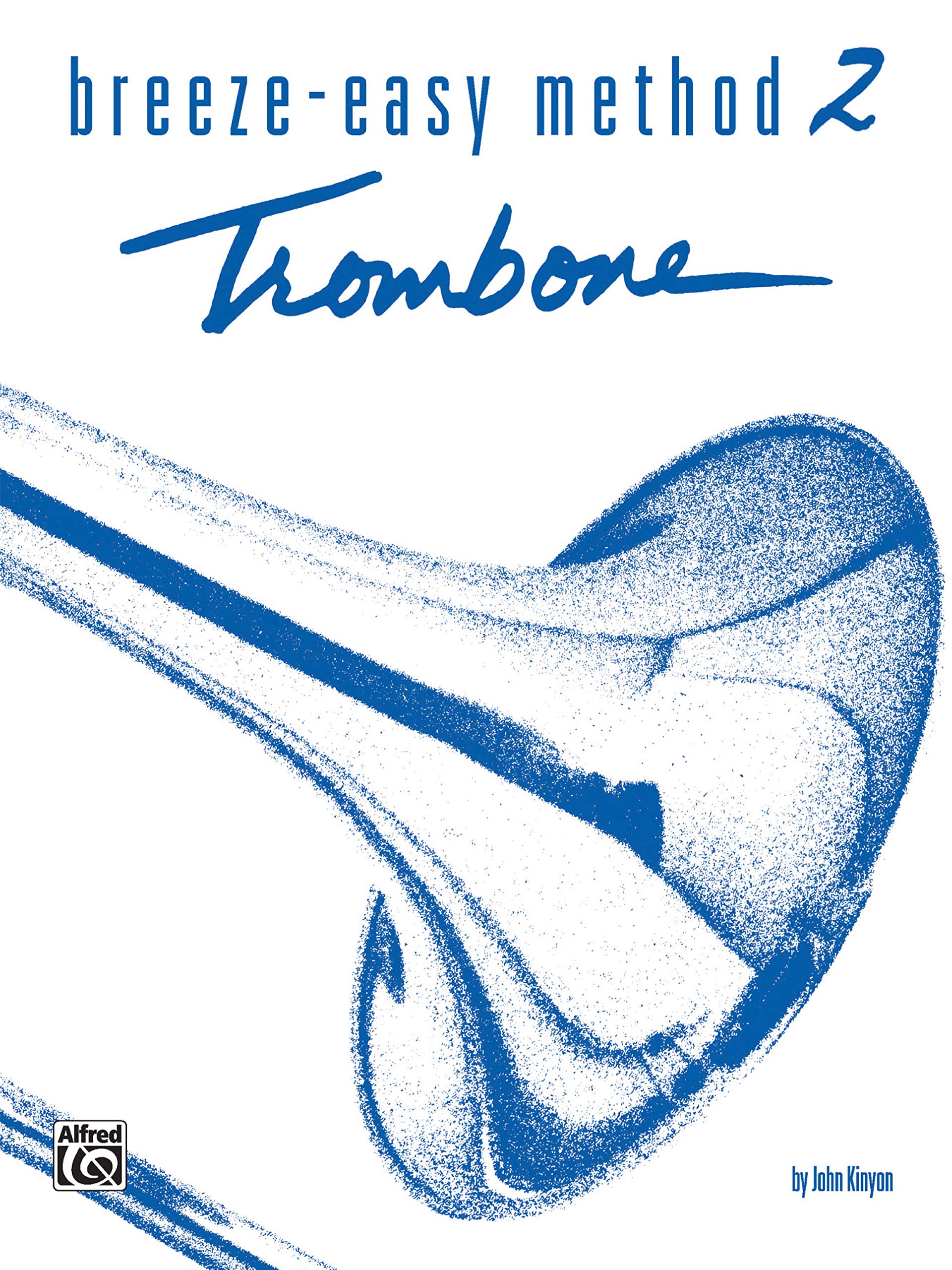 Breeze-easy Method for Trombone or Baritone, Book 2