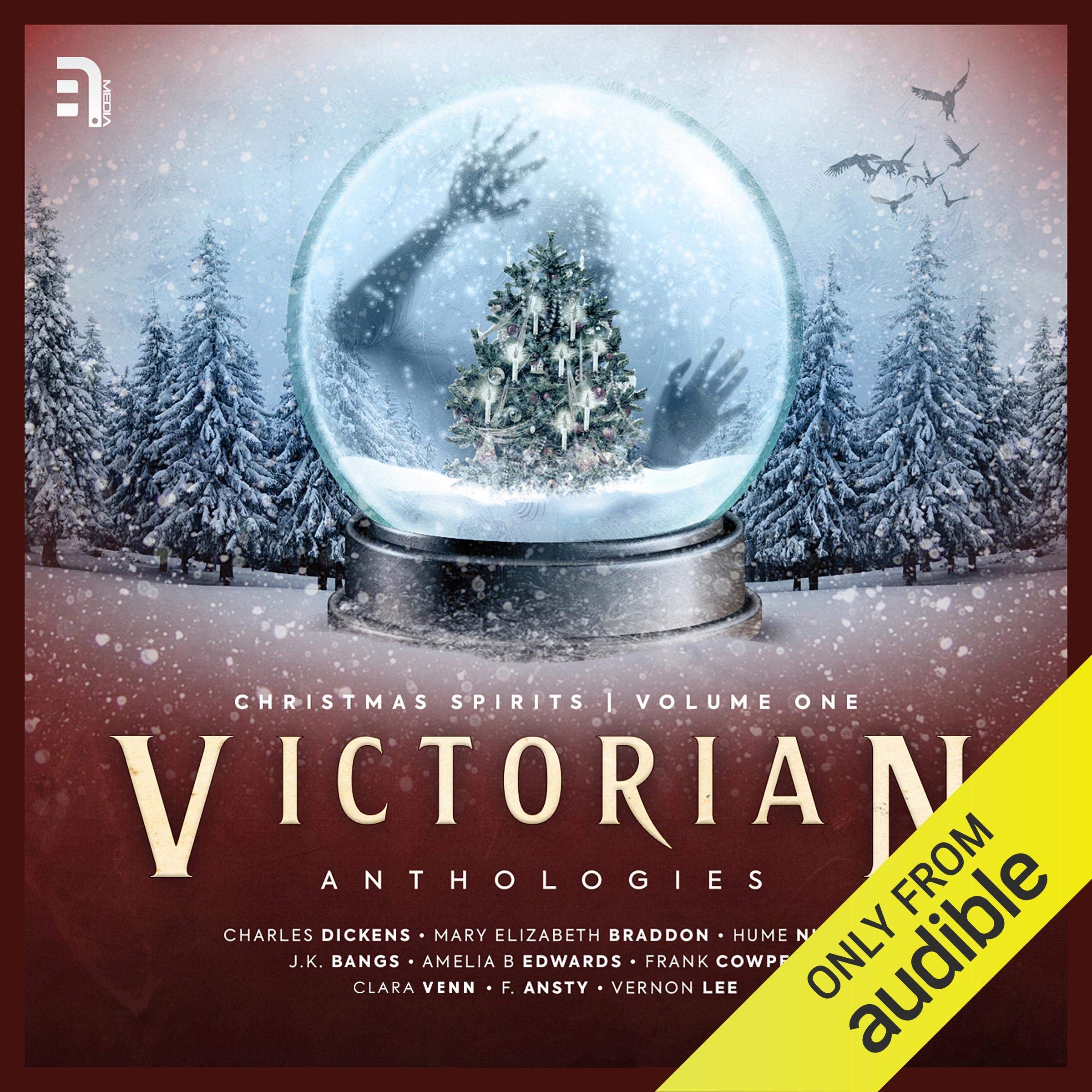 Victorian Anthologies: Christmas Spirits - Volume 1
