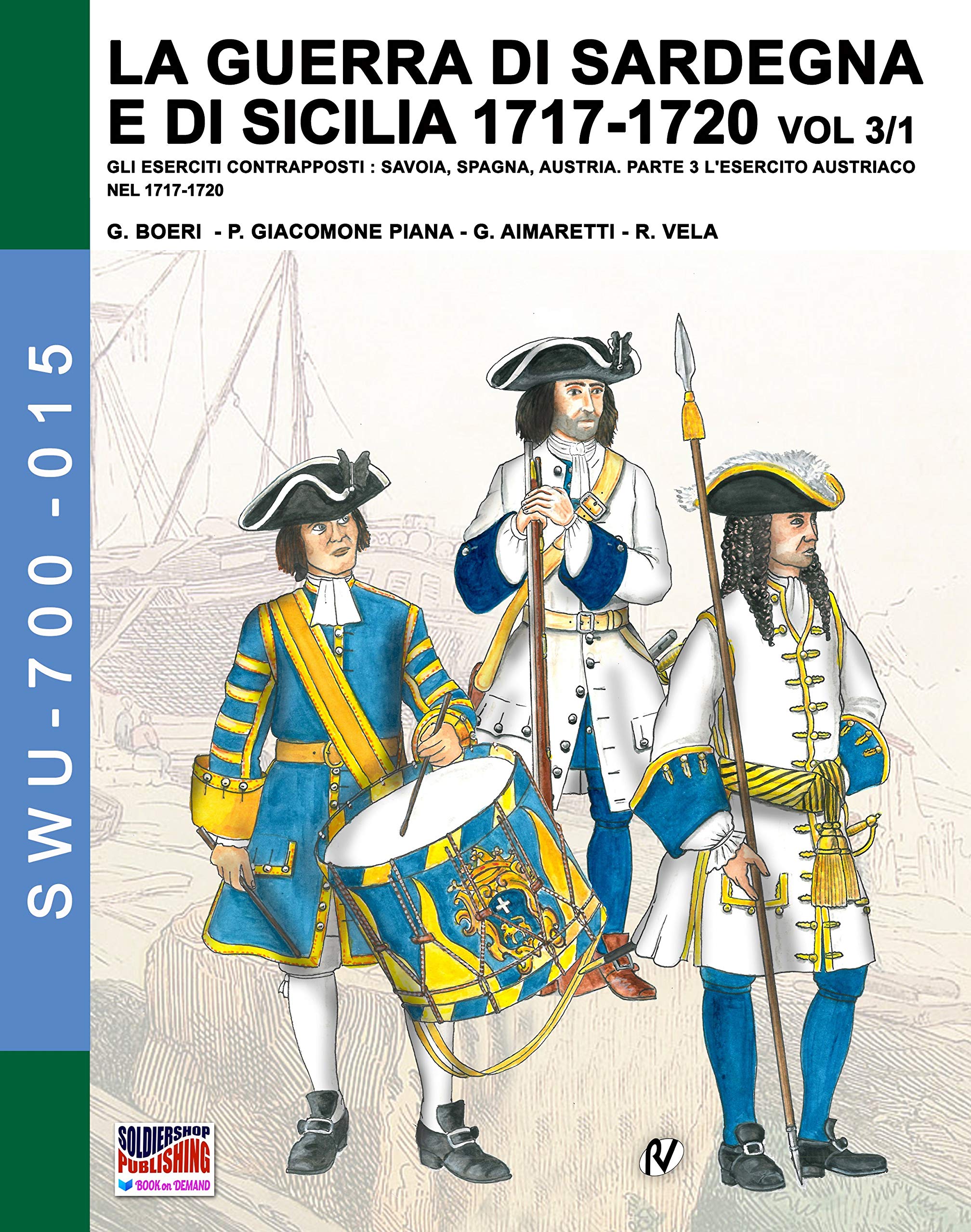 Livre Guerra di Sardegna 1717-1720 de collection pour passionnés d'histoire
