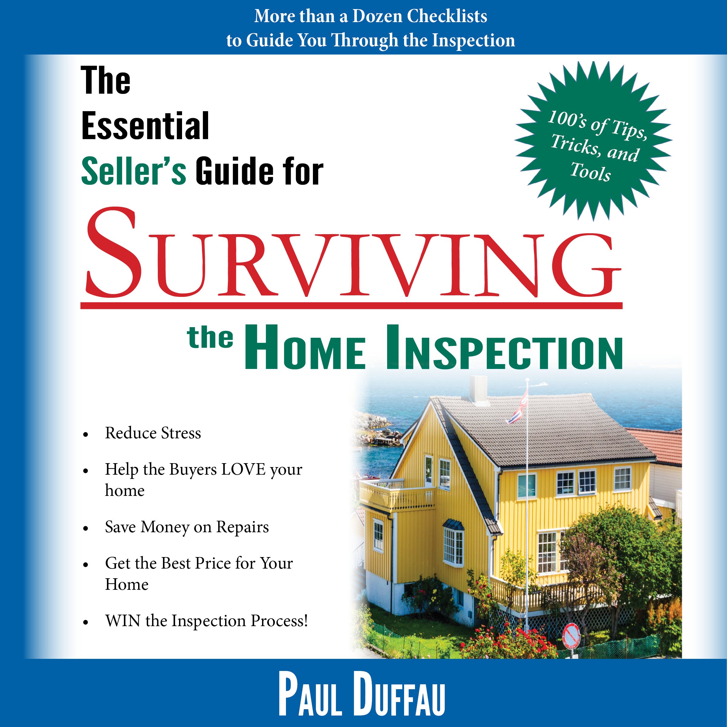Cover art for The Essential Seller's Guide for Surviving the Home Inspection