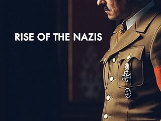 Rise of the Nazis