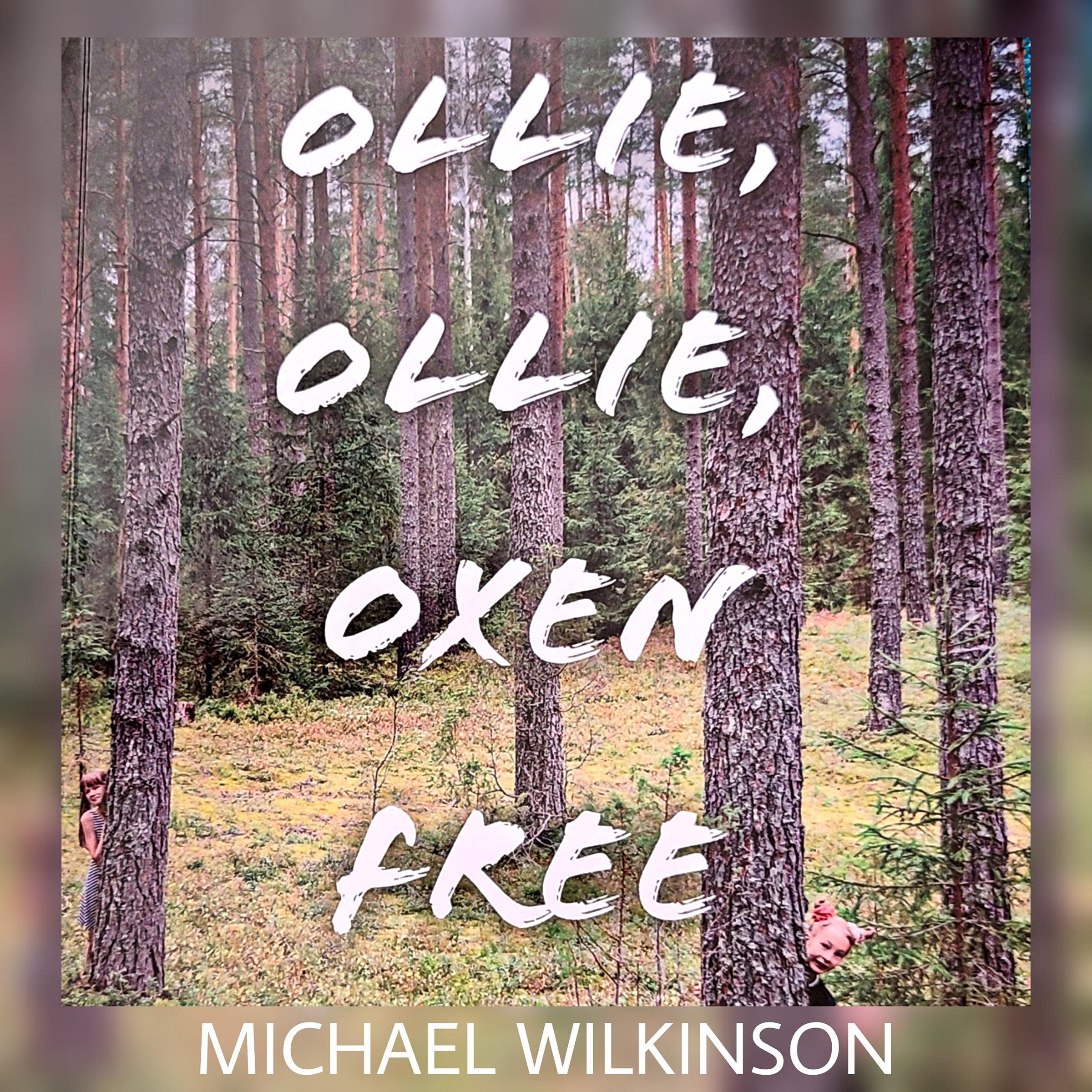 Ollie, Ollie, Oxen Free