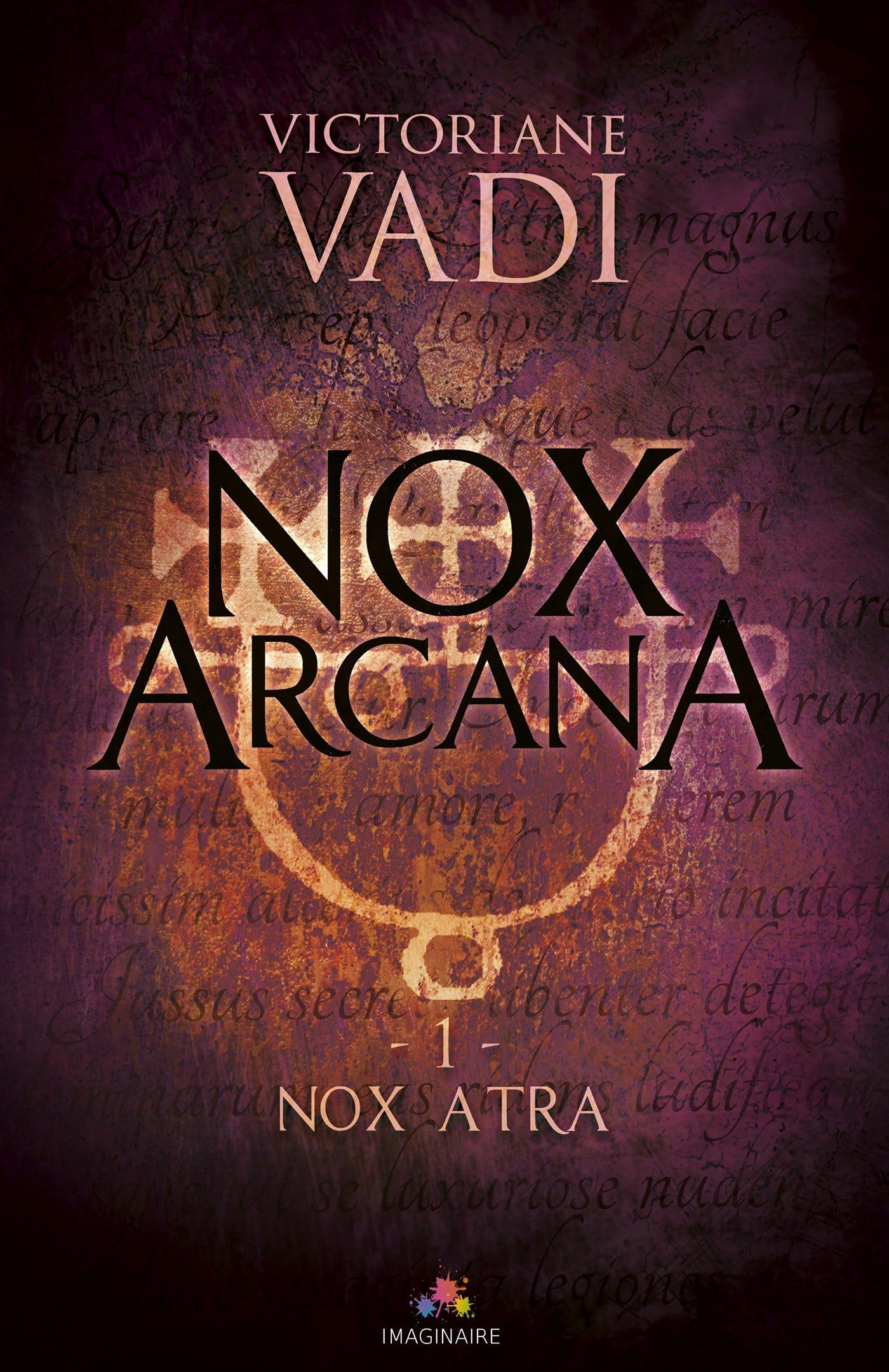 Nox Atra: Nox Arcana, T1