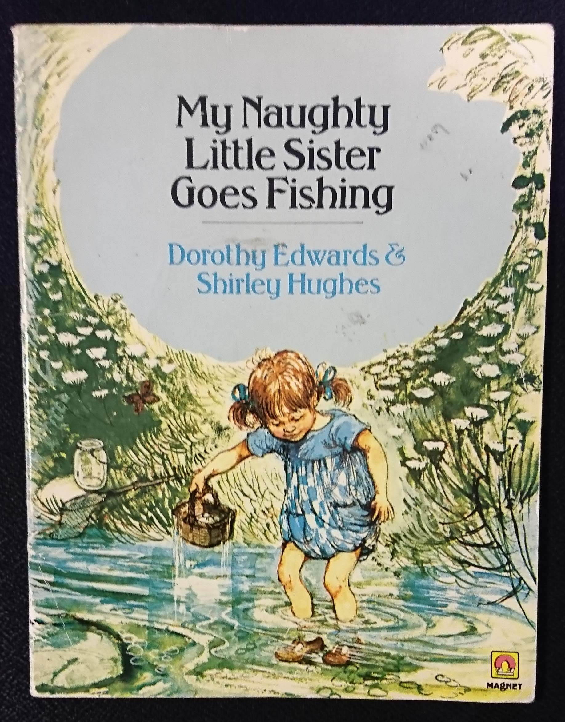 My Naughty Little Sister Goes Fishing (Magnet Books)