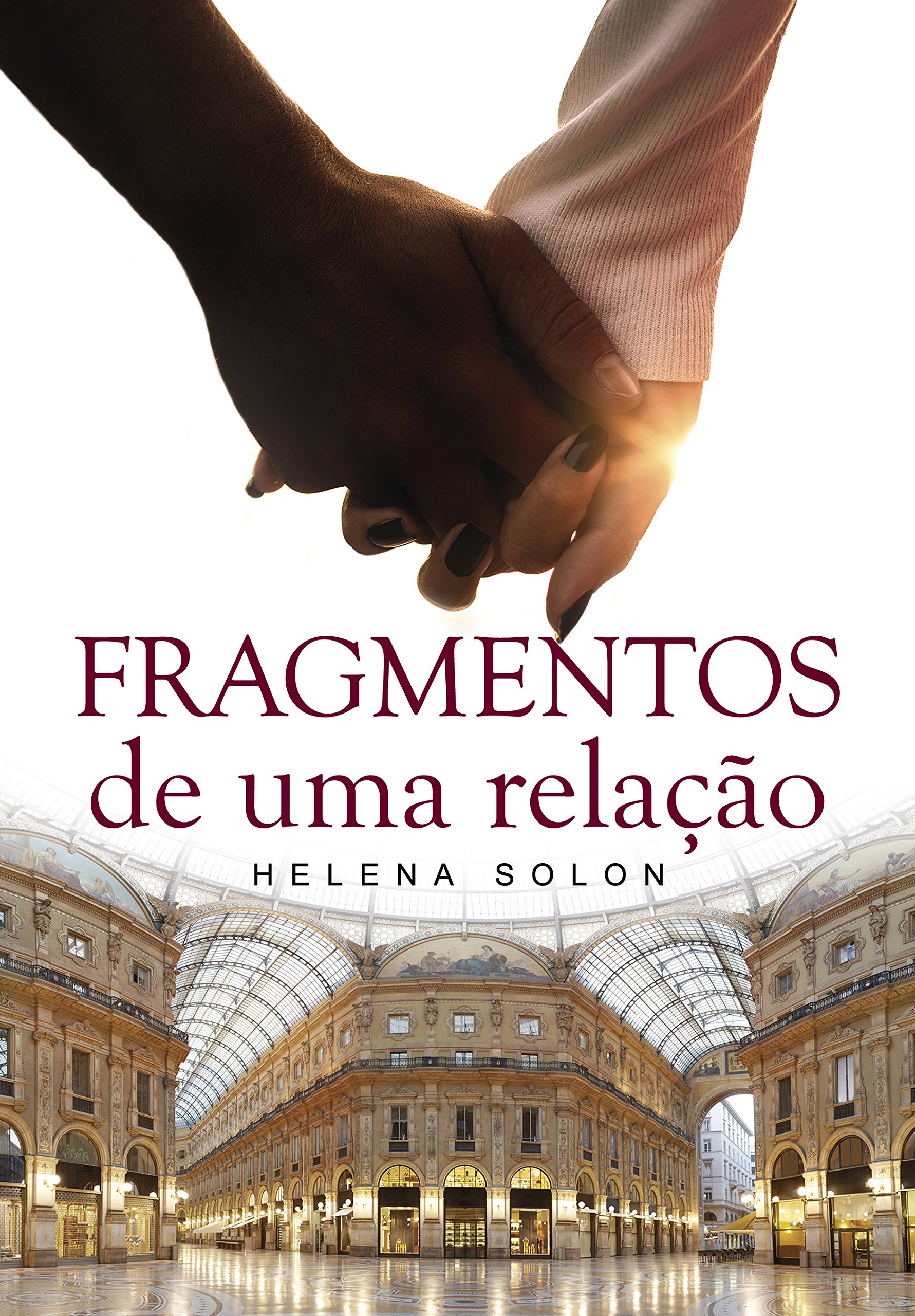 Fragmentos de uma relação (Portuguese Edition)