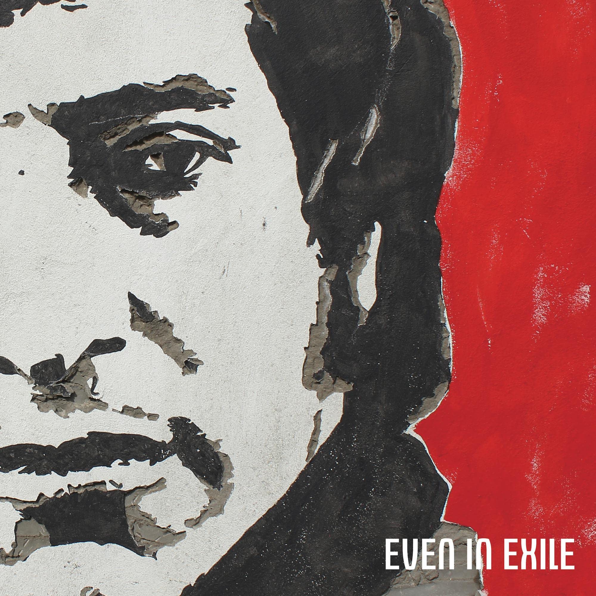 Even In Exile (LP) [VINYL]