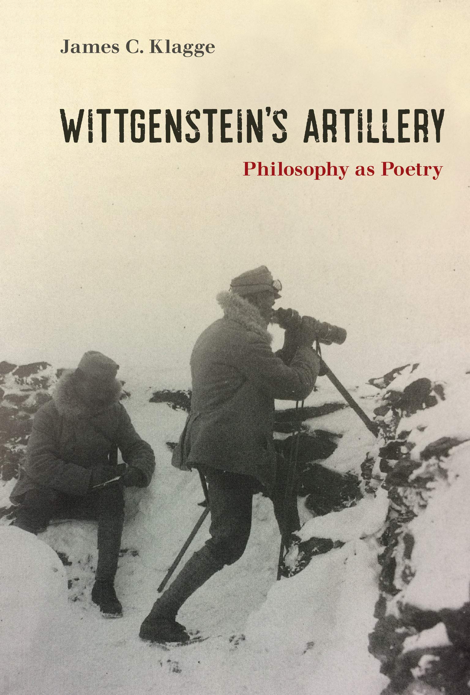 Wittgenstein's Artillery: Philosophy as Poetry (English Edition)
