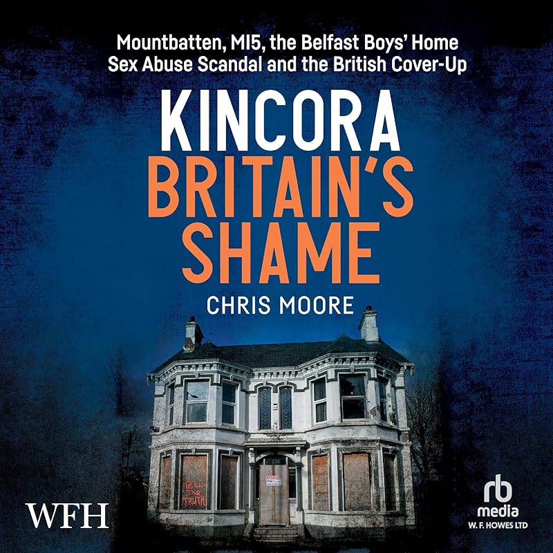 Carousel Item: Kincora: Britain's Shame