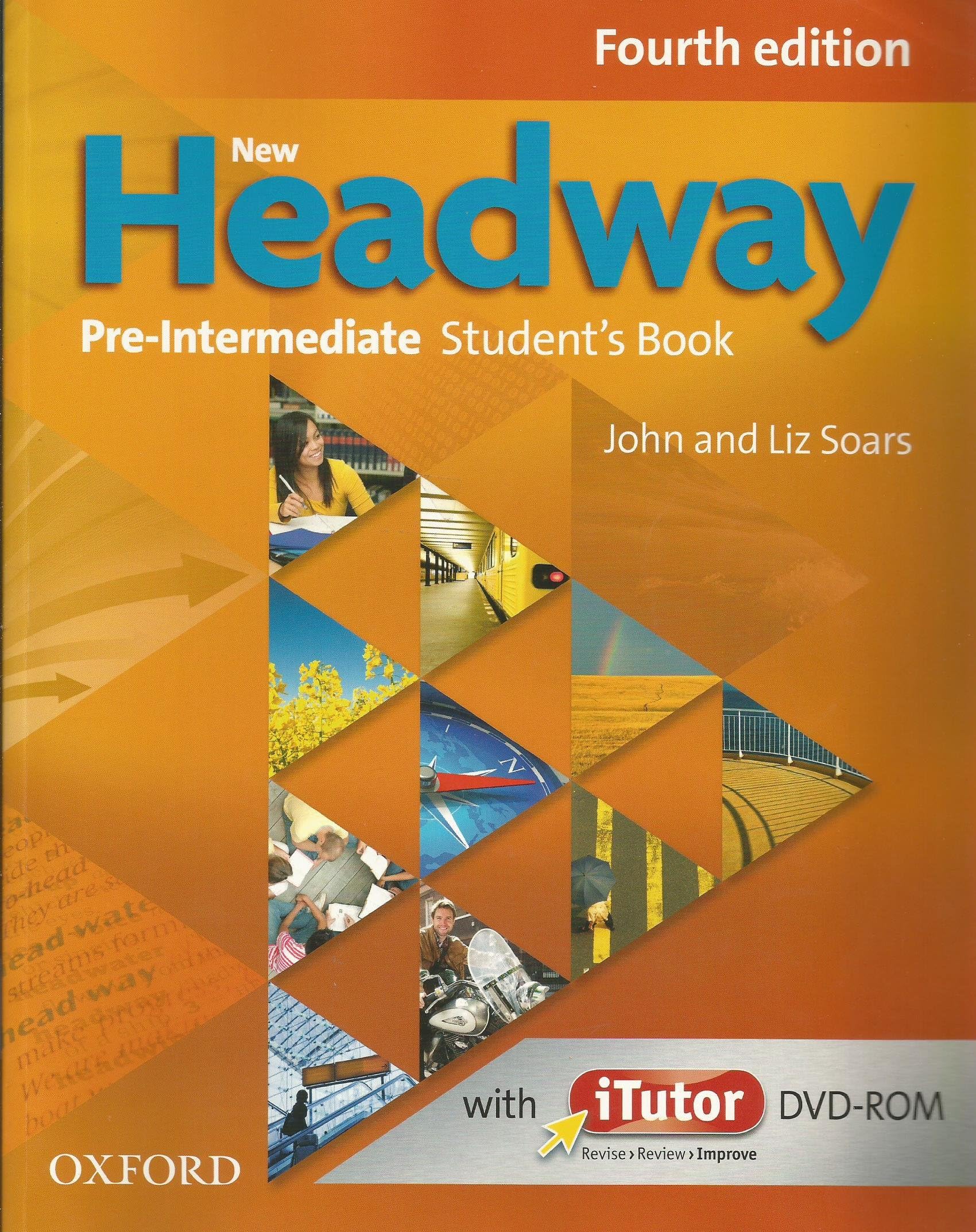 New Headway: Pre-Intermediate A2 - B1: Student's Book and iTutor Pack: The world's most trusted English course