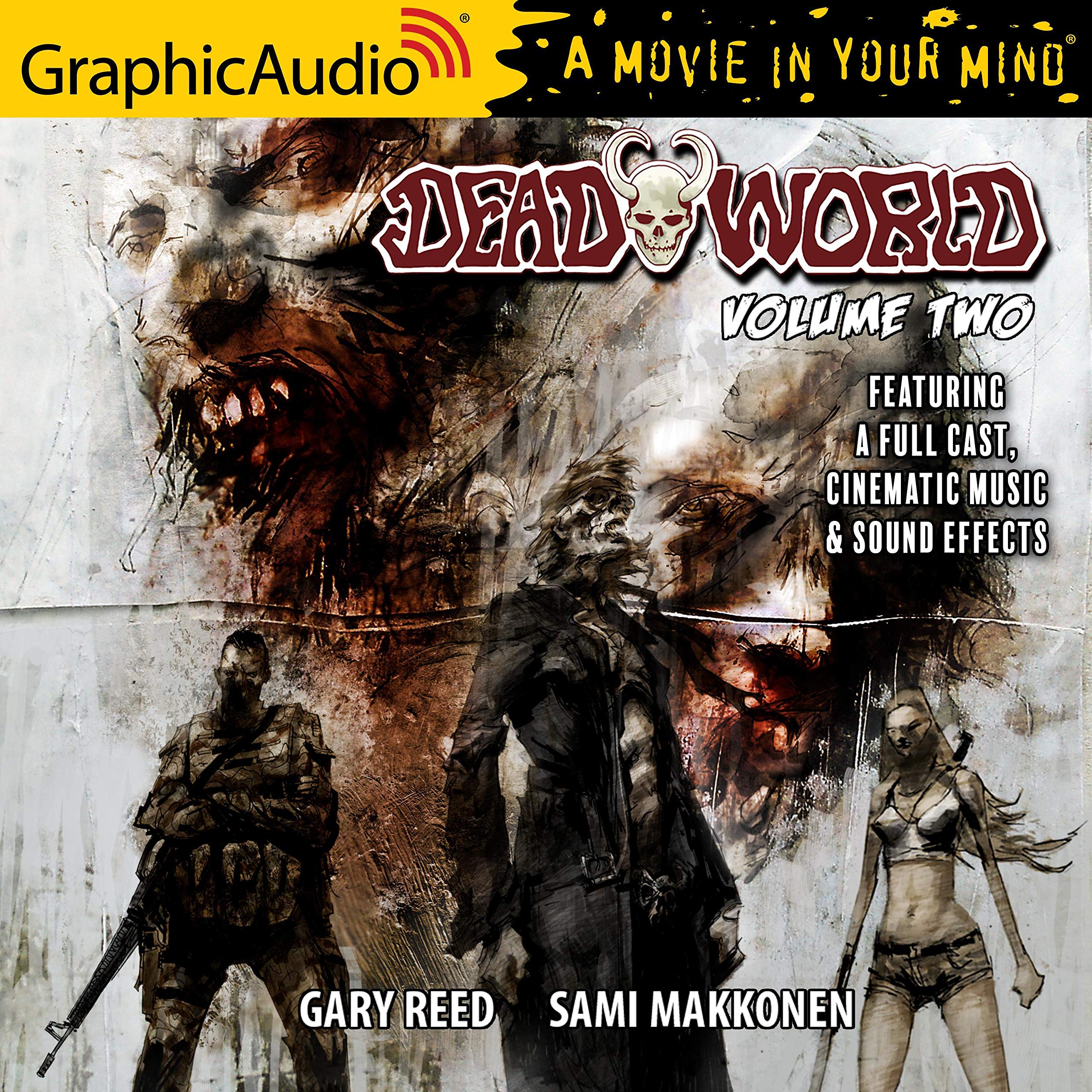Deadworld: Volume 2 (Dramatized Adaptation)
