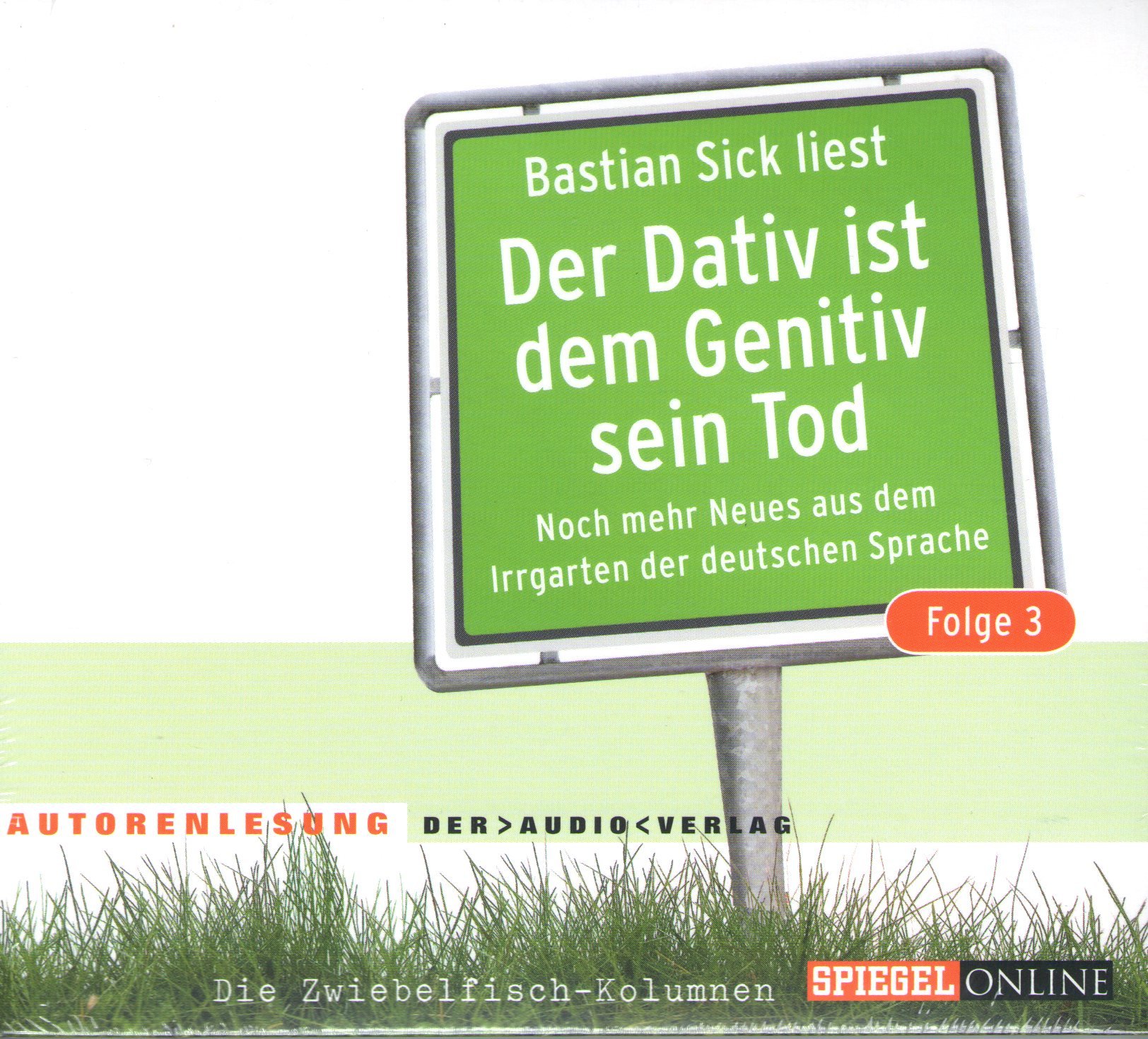 Cover art for Der Dativ ist dem Genitiv sein Tod, Folge 3