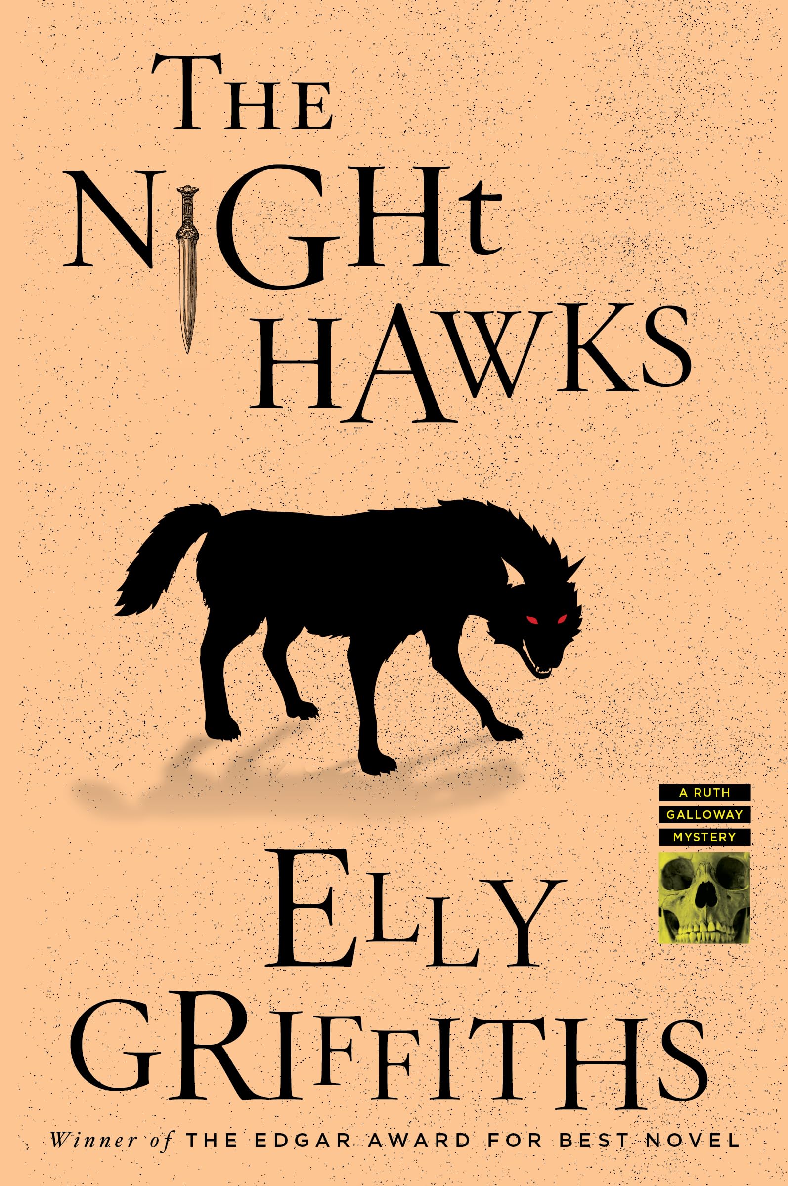 The Night Hawks: A Mystery (Ruth Galloway Mysteries Book 13)
