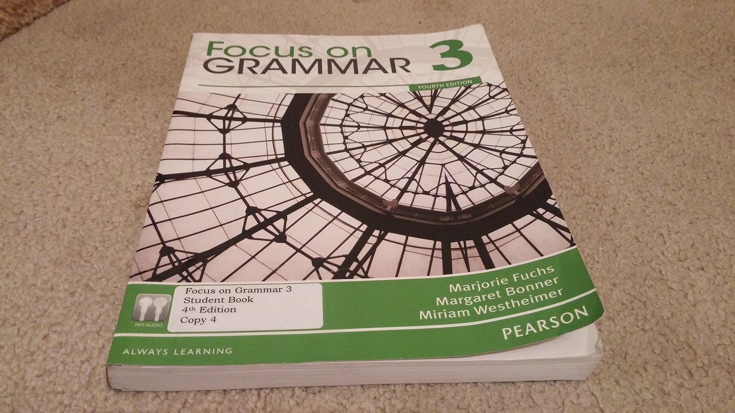 Focus on Grammar 3 (4th Edition) 4th Edition