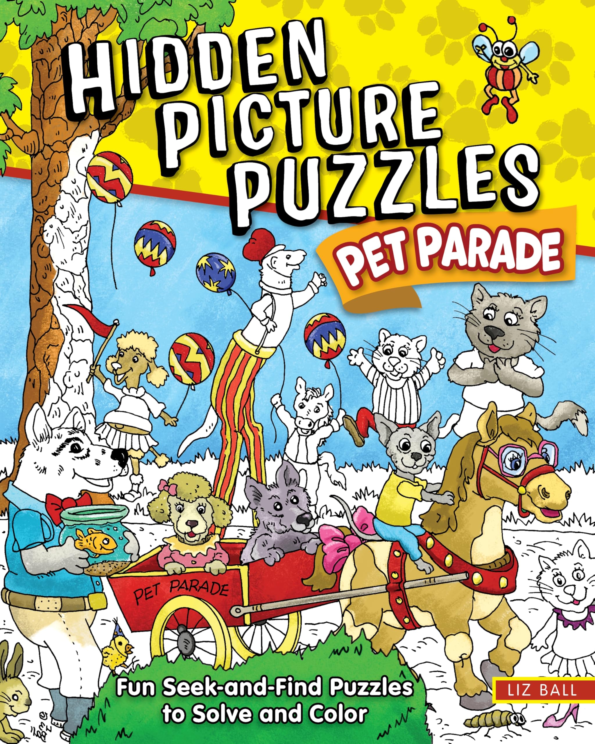 Hidden Picture Puzzles Pet Parade: Seek-and-Find Pictures to Solve and Color (Happy Fox Books) Hidden Object Activity Book with 850+ Animals and Items to Find and Fun Facts for Kids Ages 5-9