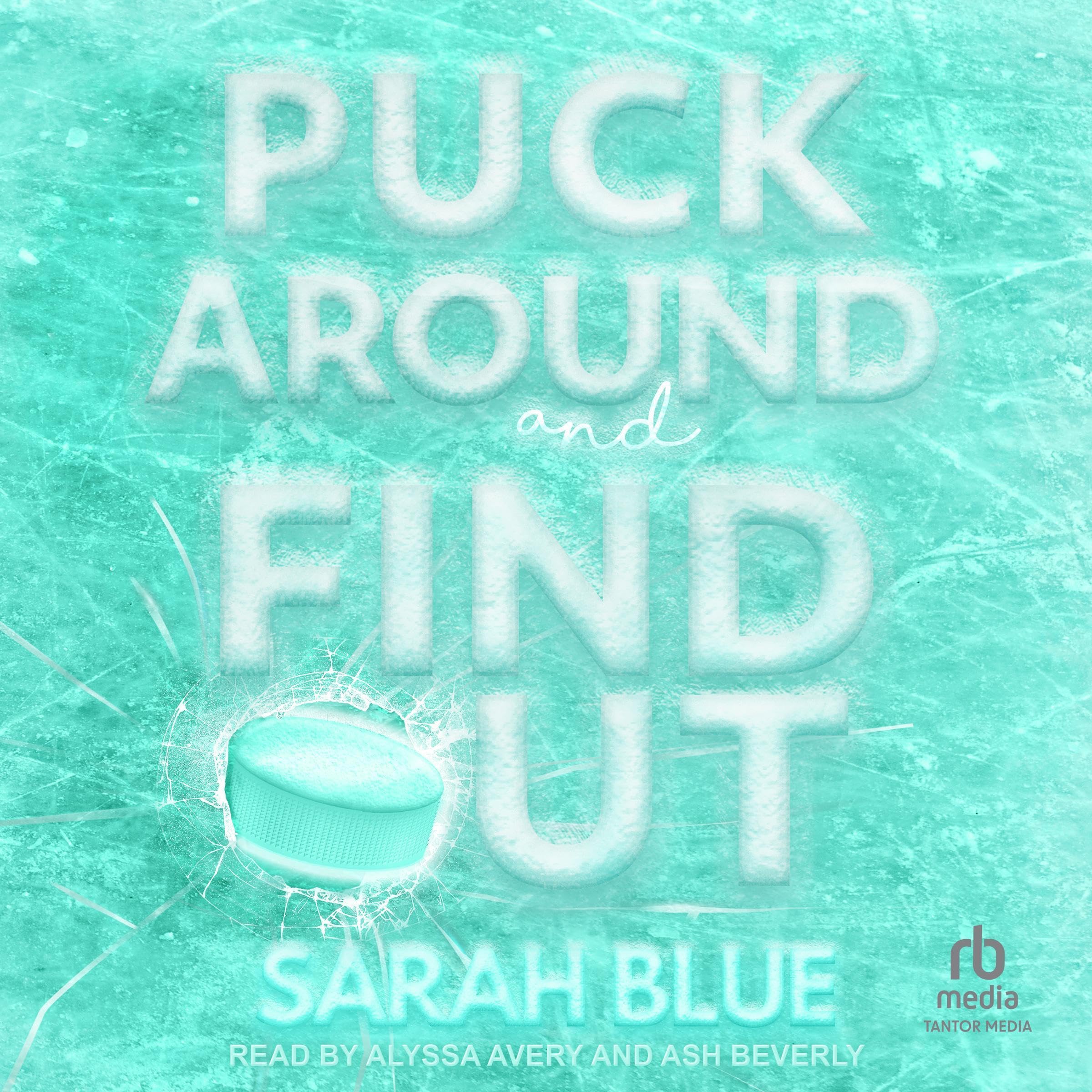 Puck Around & Find Out